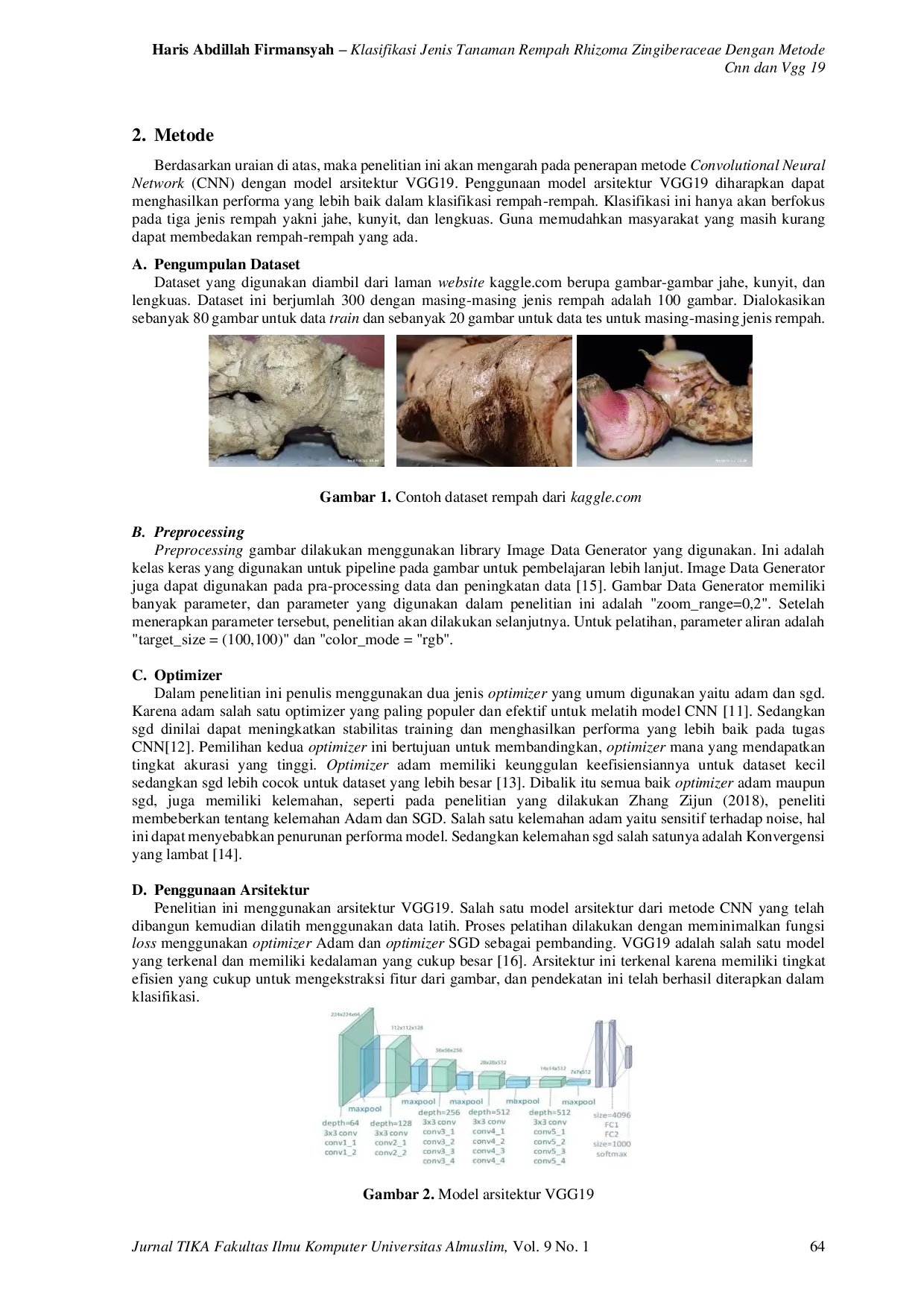 JURIS Classification Of Rhizoma Zingiberaceae Spice Plant Types Using CNN and VGG Methods 19