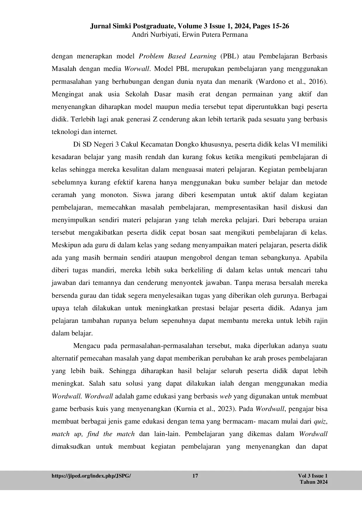 JURIS Penerapan Model Problem Based Learning dengan Media Wordwall untuk Meningkatkan Motivasi dan Hasil Belajar Siswa Mata Pelajaran Pendidikan Pancasila Materi Keragaman Budaya Indonesia