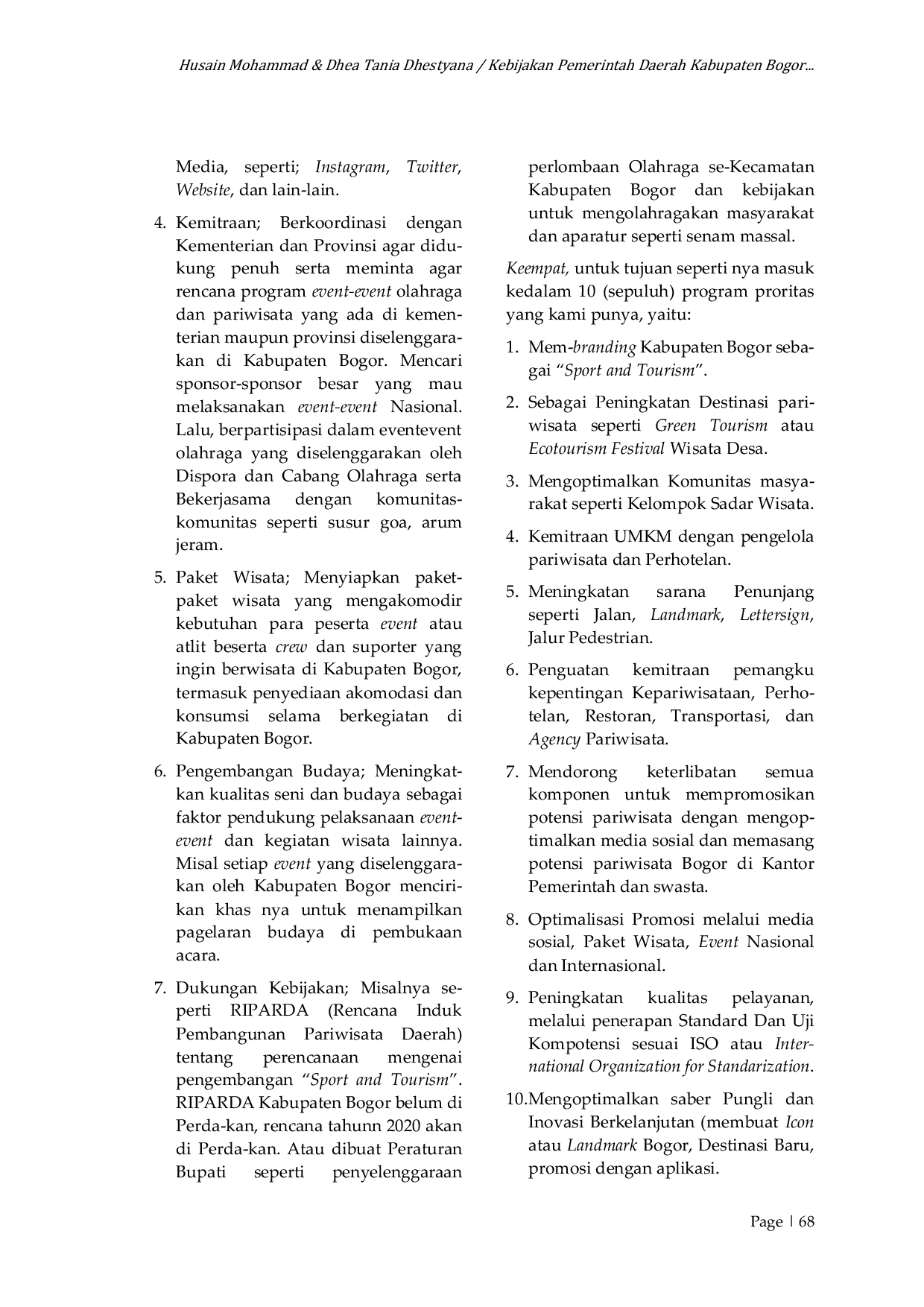 JURIS Kebijakan Pemerintah Daerah Kabupaten Bogor Dalam Mewujudkan Sport And Tourism Sebagai Instrumen Pembangunan Berkelanjutan