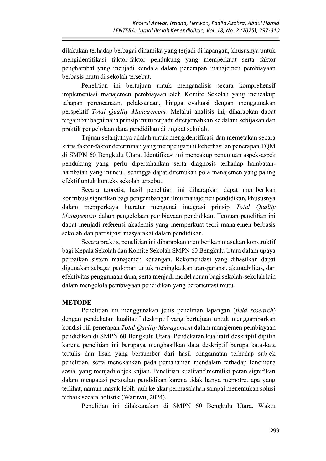 JURIS Analisis Penerapan Prinsip TQM Total Quality Management dalam Manajemen Pembiayaan Pendidikan oleh Komite Sekolah di SMPN 60 Bengkulu Utara