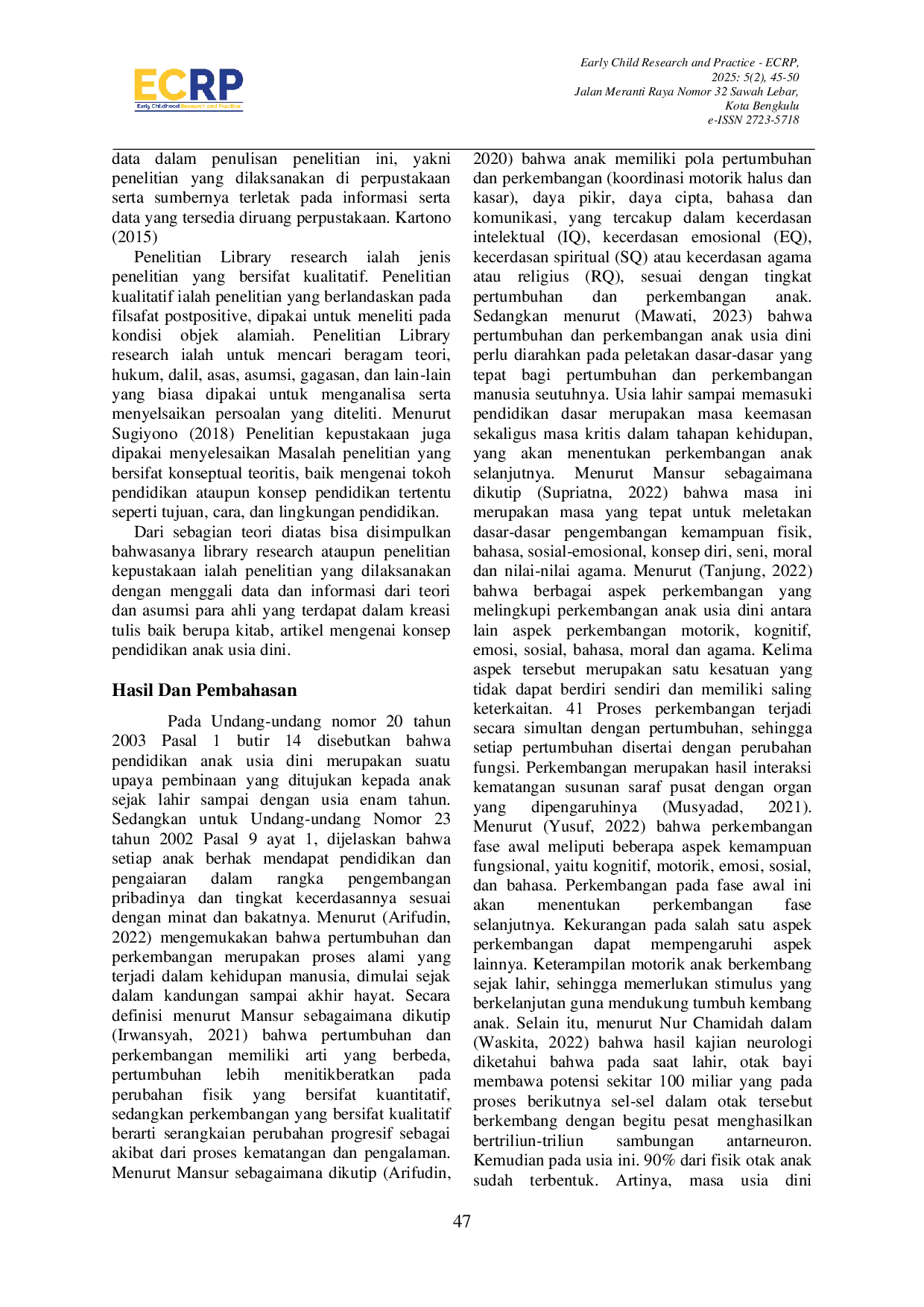 JURIS Pendidikan Anak Usia Dini Sangat Penting Bagi Tumbuh Kembang Anak