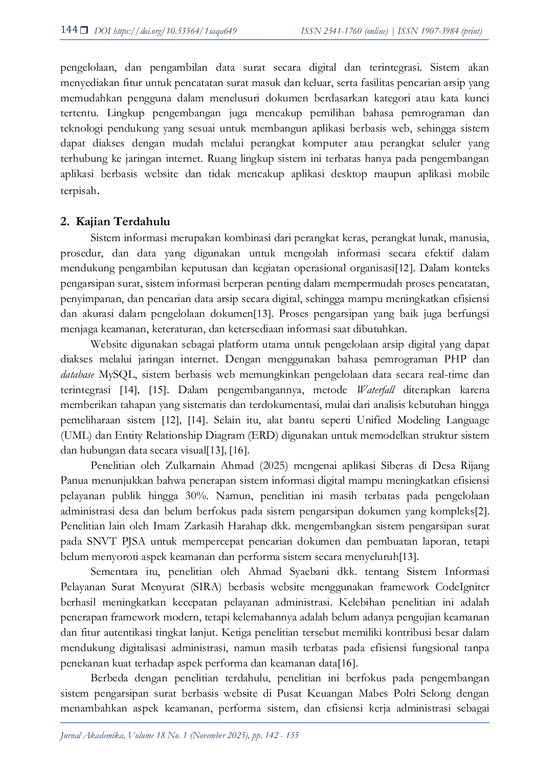 JURIS PENGEMBANGAN SISTEM DIGITALISASI ARSIP SURAT DI LINGKUNGAN PUSAT KEUANGAN MABES POLRI SELONG BEBASIS WEBSITE Archiving System Data Security Document Digitization Waterfall Website