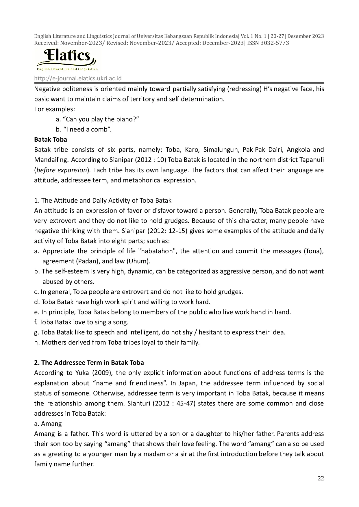 JURIS POLITENESS STRATEGIES USED BY TOBA BATAK SELLERS IN BANDUNG DISTRICT WEST JAVA KOSAMBI AND CIROYOM TRADITIONAL MARKET An Action Research of Language Analysis