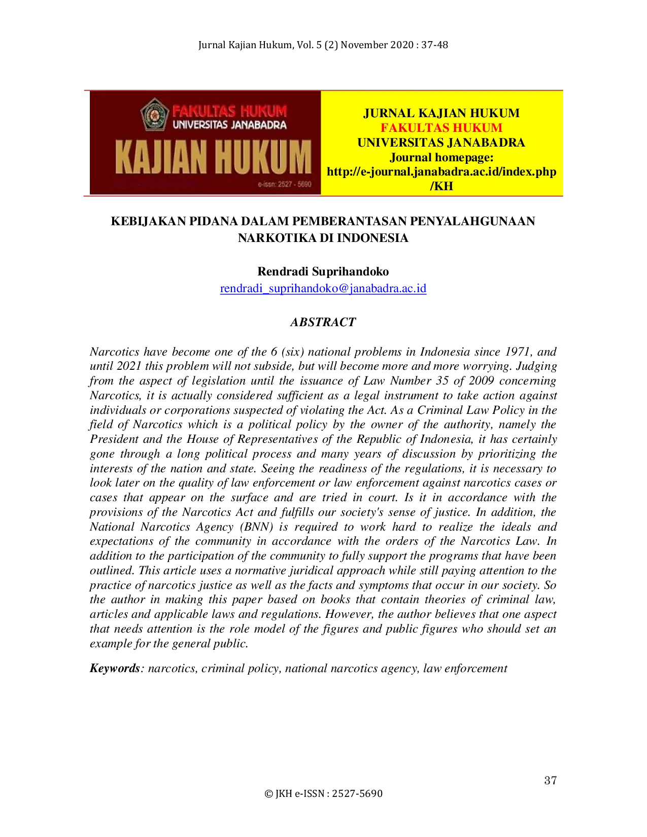 JURIS Kebijakan Pidana Dalam Pemberantasan Penyalahgunaan Narkotika Di Indonesia