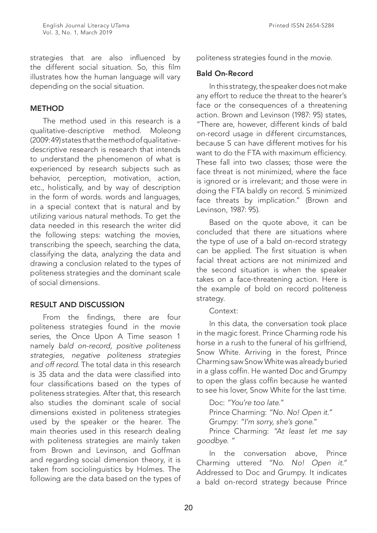 JURIS Politeness Strategies and Social Dimensions in Once Upon A Time Season 1 Movie Series Sociopragmatics Study