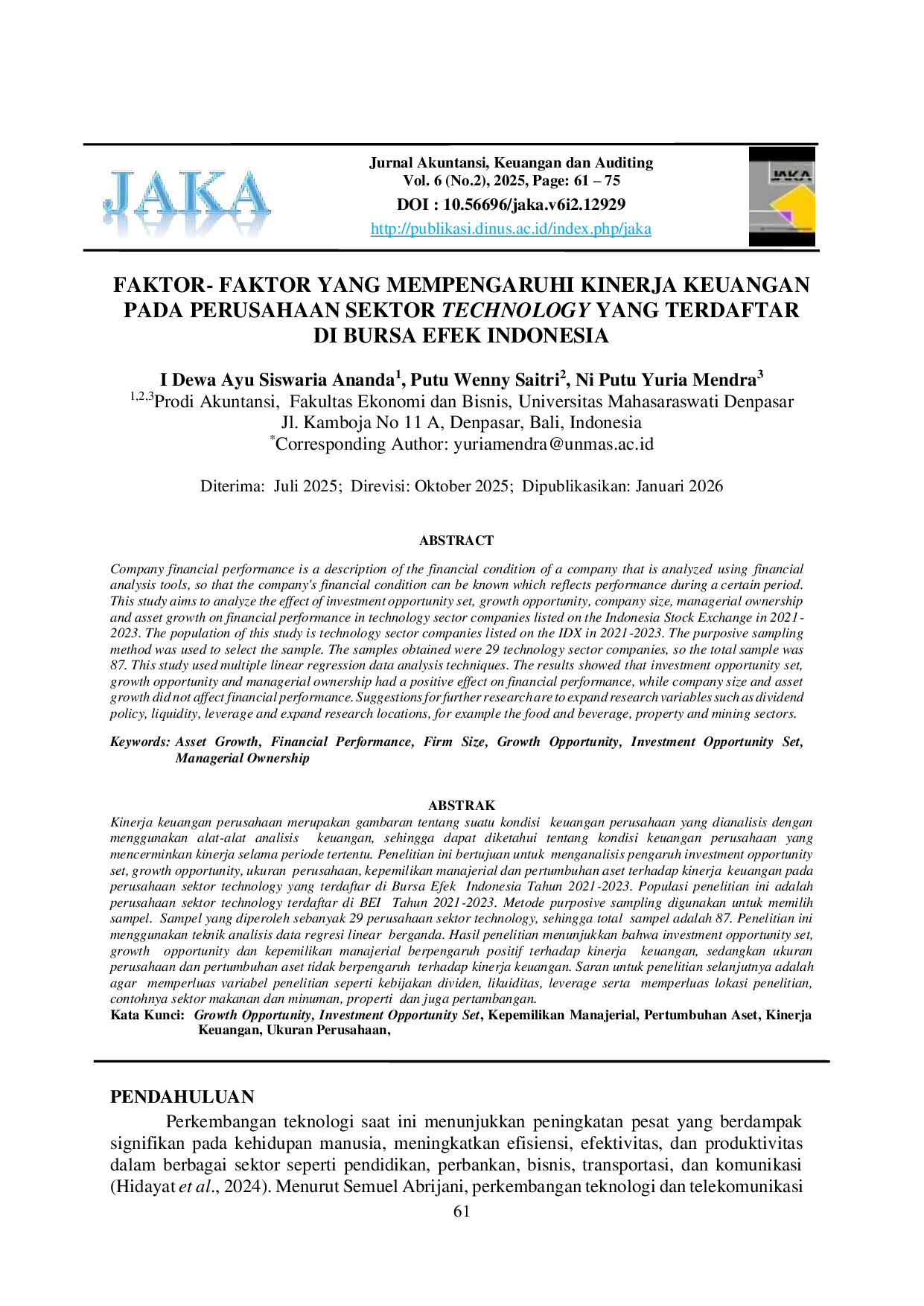 JURIS Faktor faktor yang Mempengaruhi Kinerja Keuangan pada Perusahaan Sektor Technology yang Terdaftar di Bursa Efek Indonesia