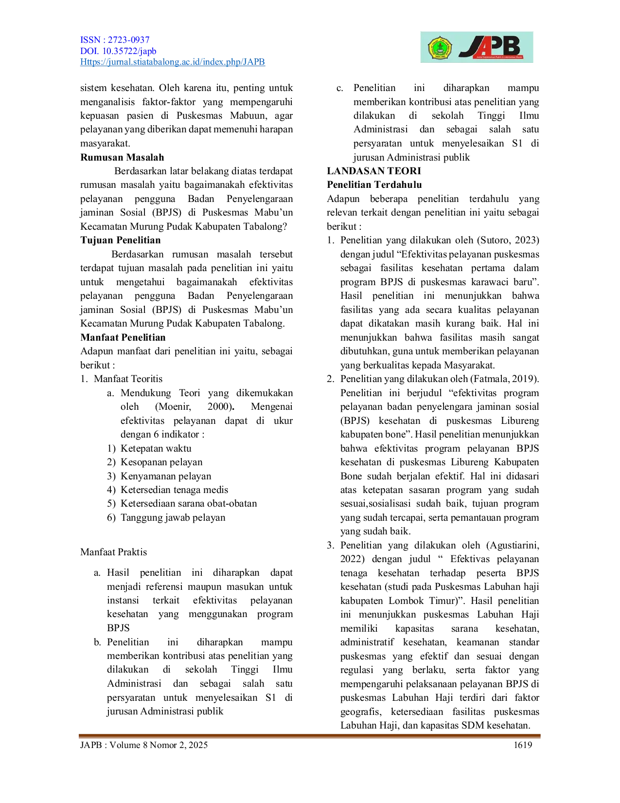 JURIS Efektivitas Pelayanan Pengguna Badan Penyelenggara Jaminan Sosial BPJS di Puskesmas Mabu un Kecamatan Murung Pudak Kabupaten Tabalong