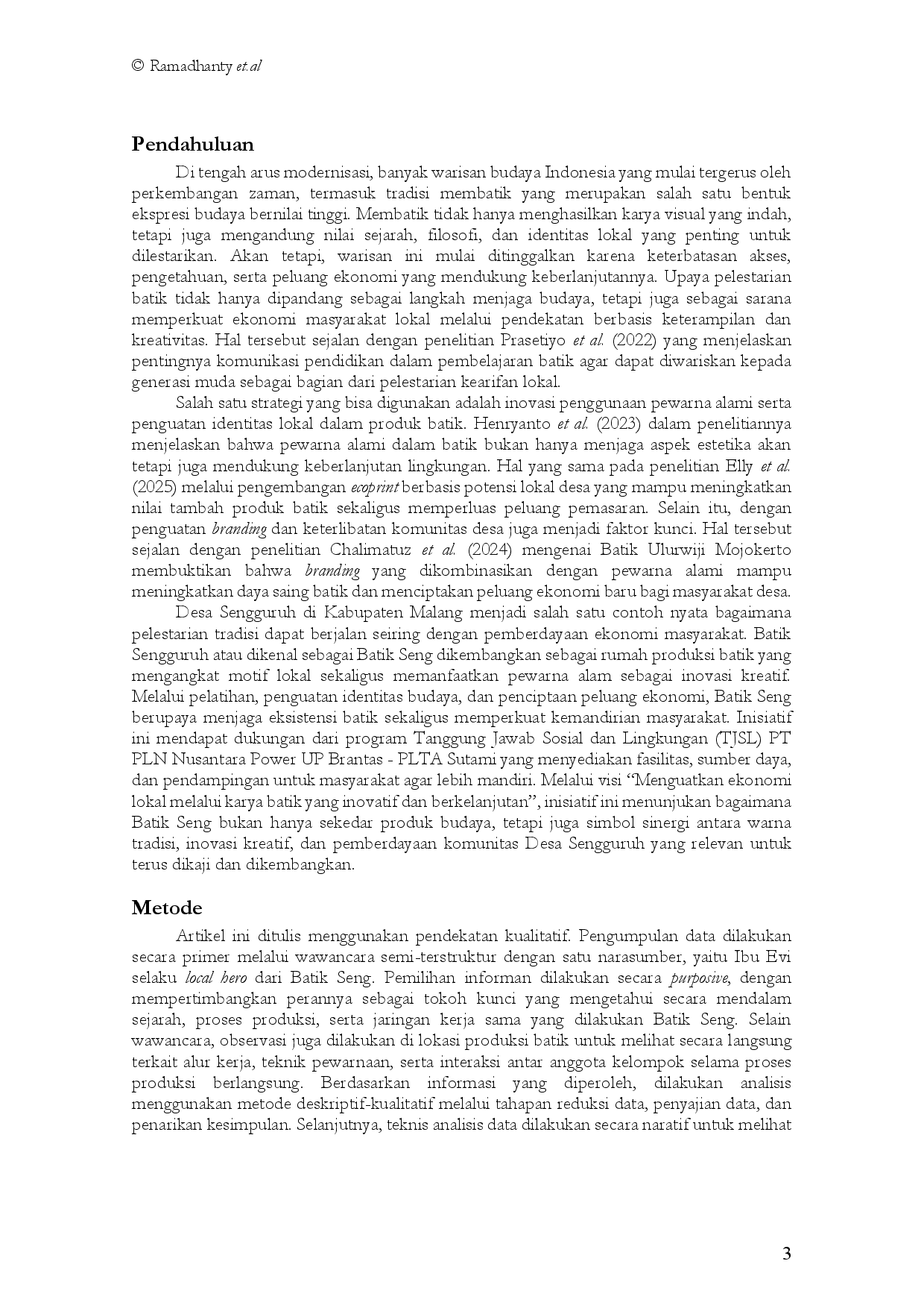 juris Seng Batik Traditional Colours Innovation and Empowerment of the Sengguruh Village Community