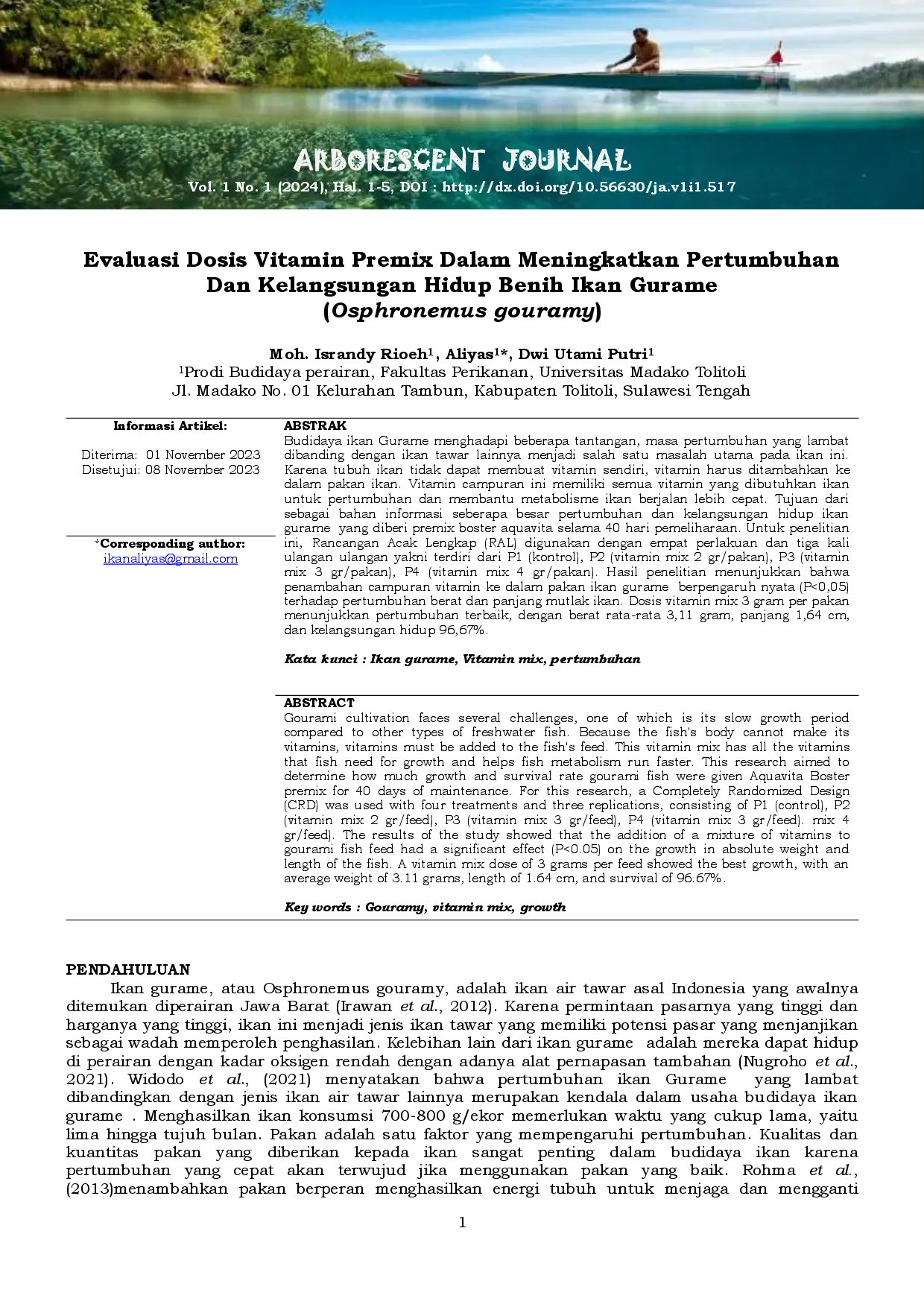 juris Evaluasi Dosis Vitamin Premix Dalam Meningkatkan Pertumbuhan Dan Kelangsungan Hidup Benih Ikan Gurame Osphronemus gouramy