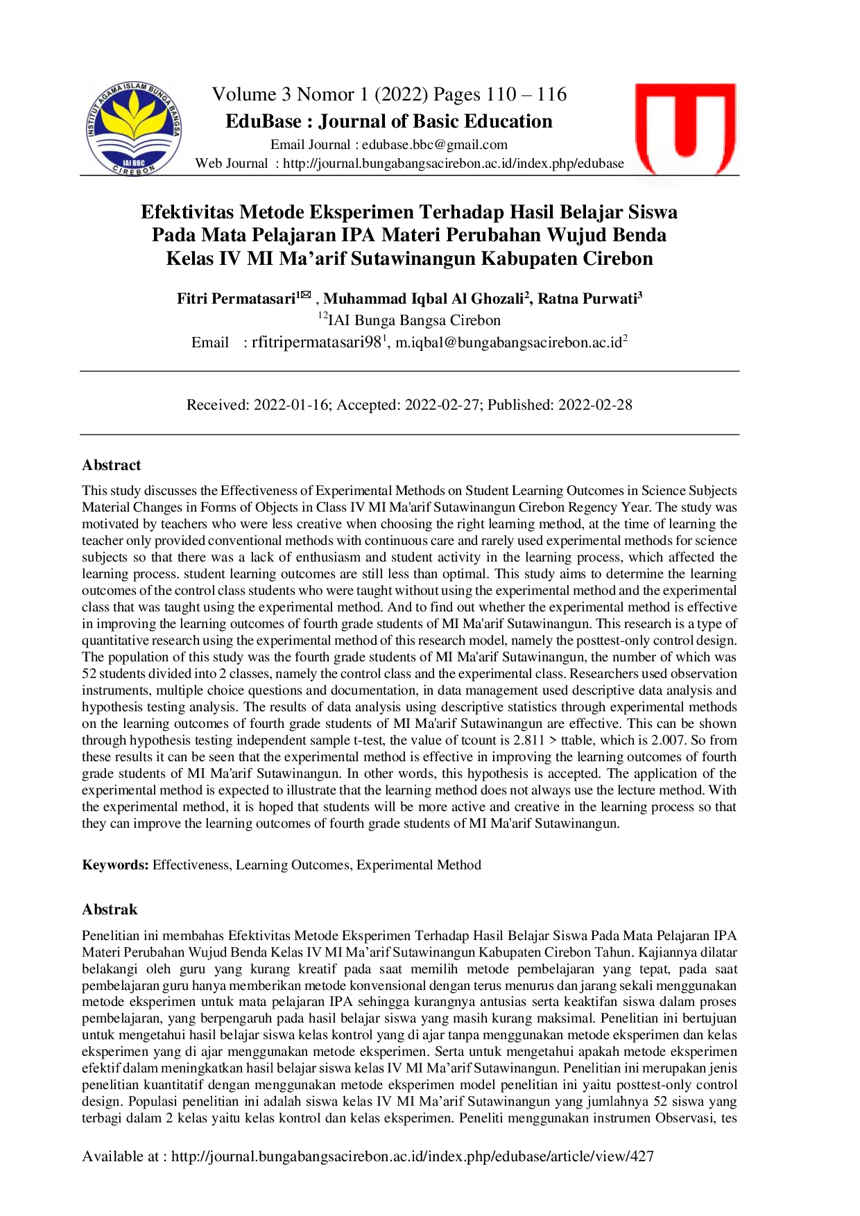 JURIS Efektivitas Metode Eksperimen Terhadap Hasil Belajar Siswa Pada Mata Pelajaran IPA Materi Perubahan Wujud Benda Kelas IV MI Ma arif Sutawinangun Kabupaten Cirebon
