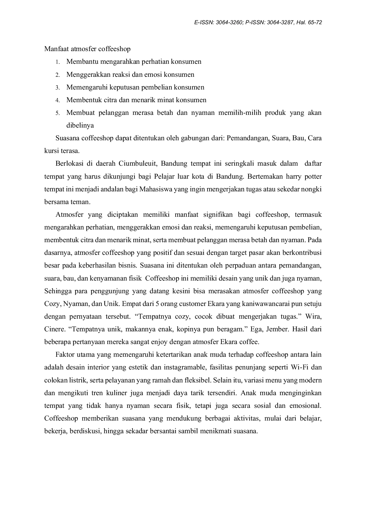 JURIS Pengaruh Atmosfer Coffeeshop Ekara terhadap Pengalaman Wisata Anak Muda di Bandung