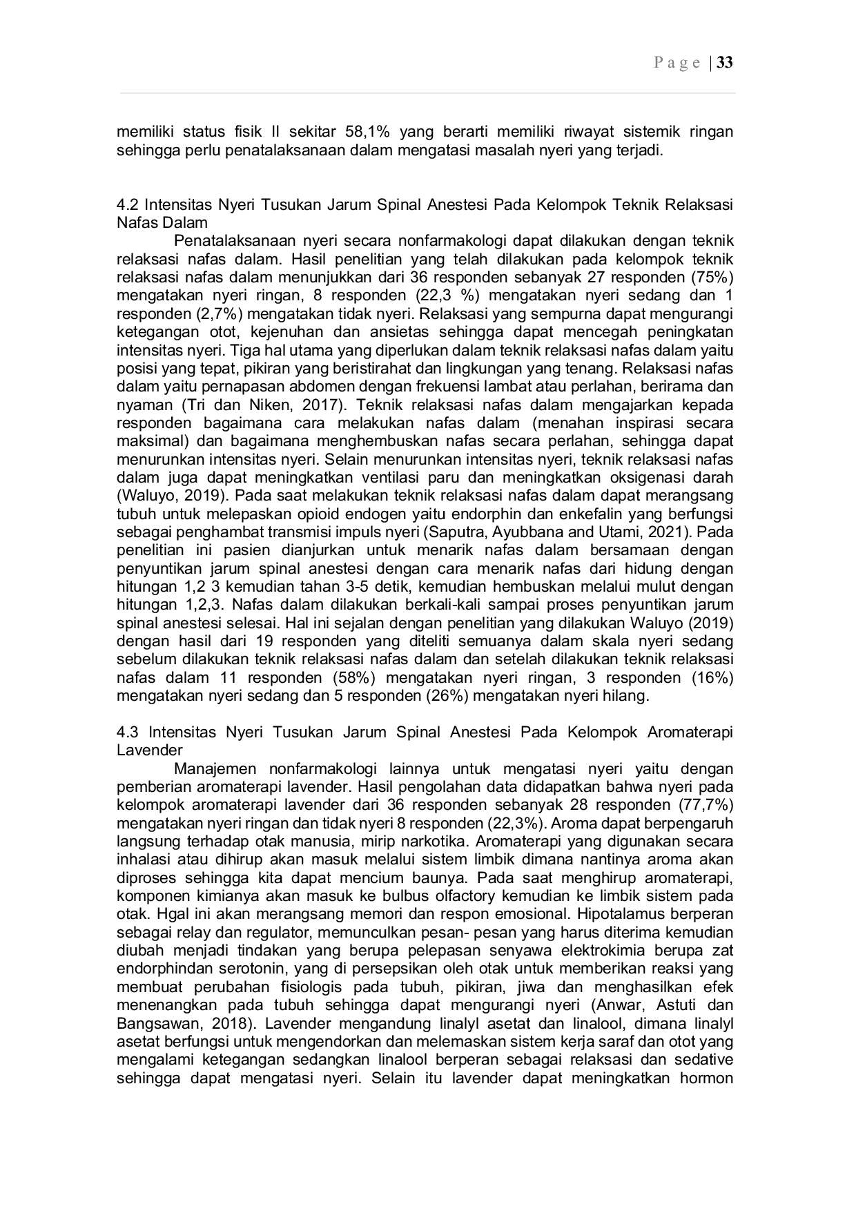JURIS Perbedaan Teknik Relaksasi Pernafasan Dalam dengan Aromaterapi Lavender terhadap Intensitas Nyeri Tusukan Jarum Anestesi Spinal