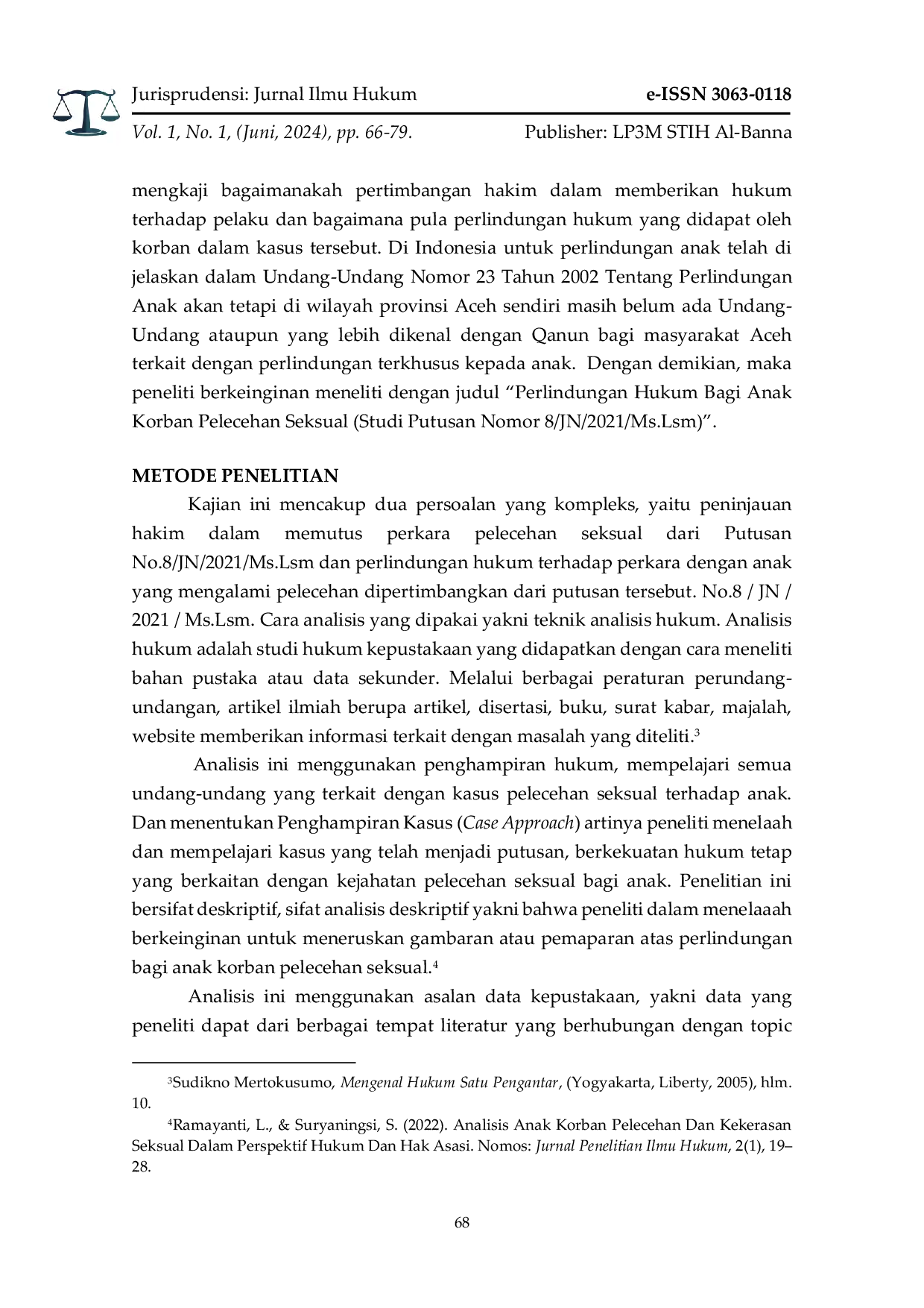 JURIS Perlindungan Hukum Bagi Anak Korban Pelecehan Seksual Studi Putusan Nomor 8 JN 2021 Ms Lsm