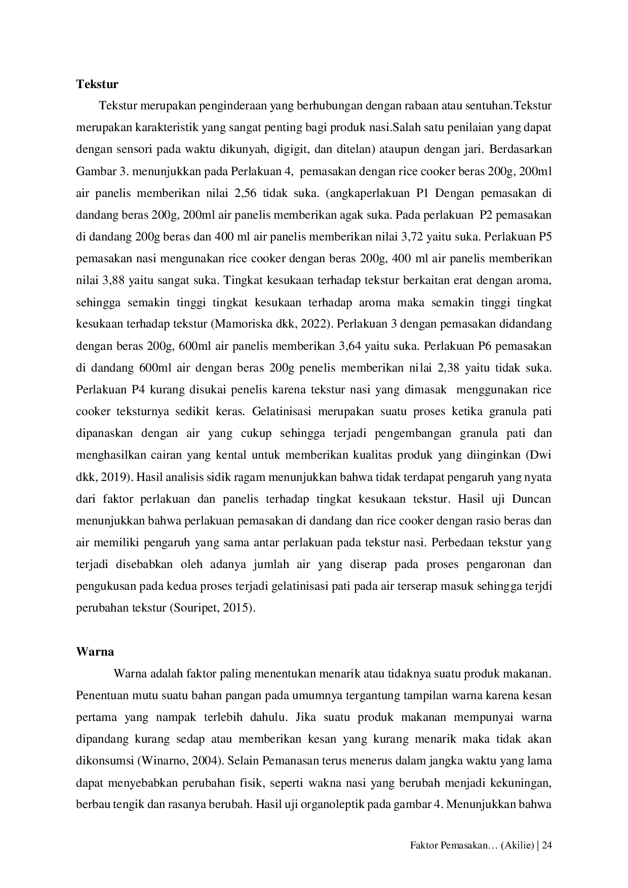 JURIS Faktor Pemasakan dan Rasio Beras dengan Air Nasi Nutrizink pada Sifat Sensori Tekstur dan Derajat Putih Whiteness Index