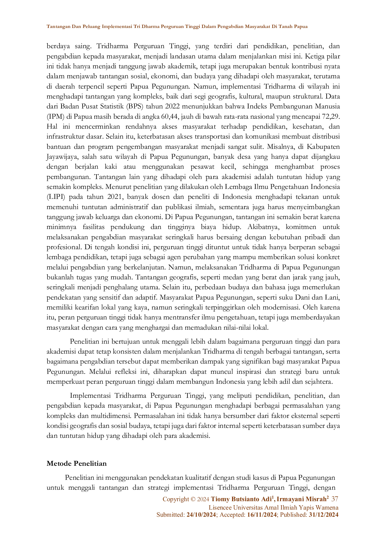 JURIS Tantangan Dan Peluang Implementasi Tri Dharma Perguruan Tinggi Dalam Pengabdian Masyarakat Di Tanah Papua