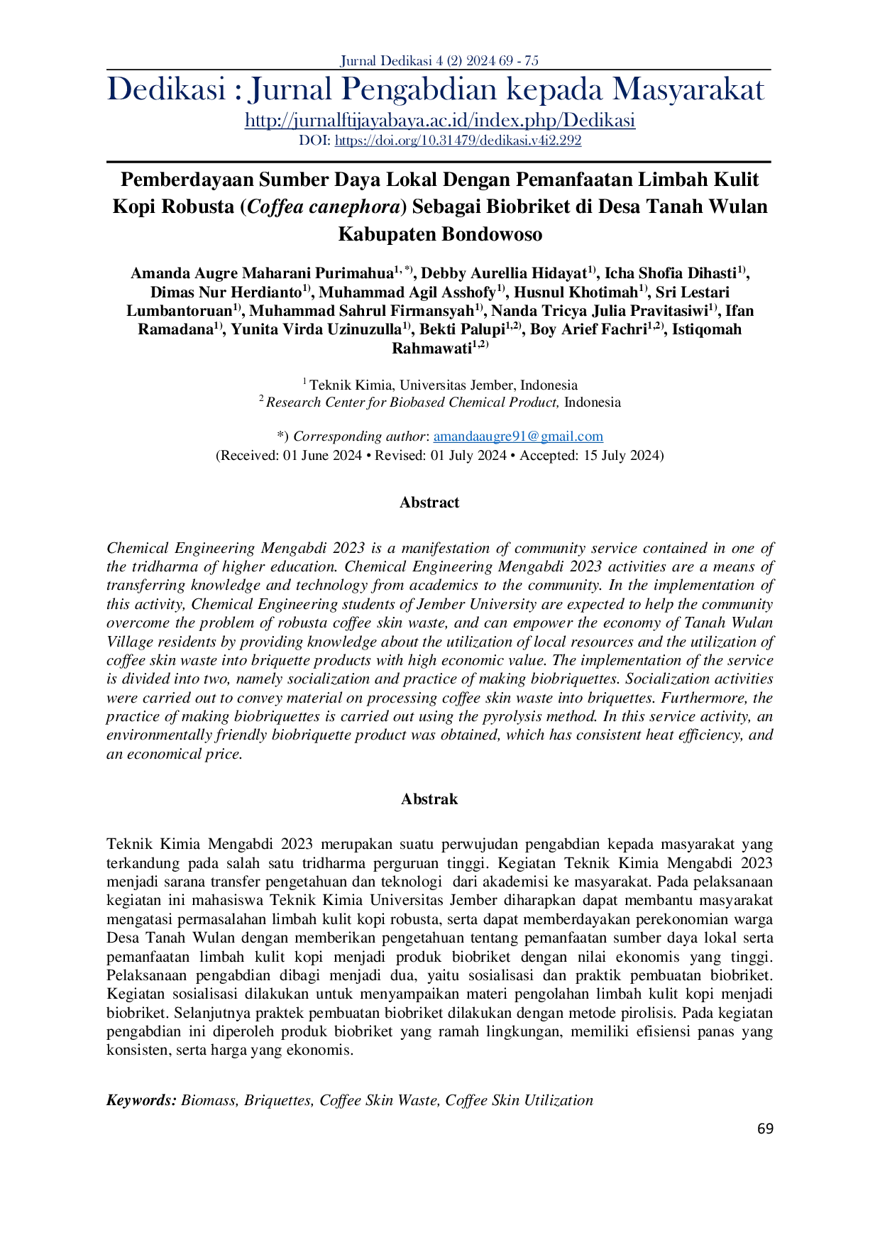 JURIS Pemberdayaan Sumber Daya Lokal Dengan Pemanfaatan Limbah Kulit Kopi Robusta Coffea canephora Sebagai Biobriket di Desa Tanah Wulan Kabupaten Bondowoso