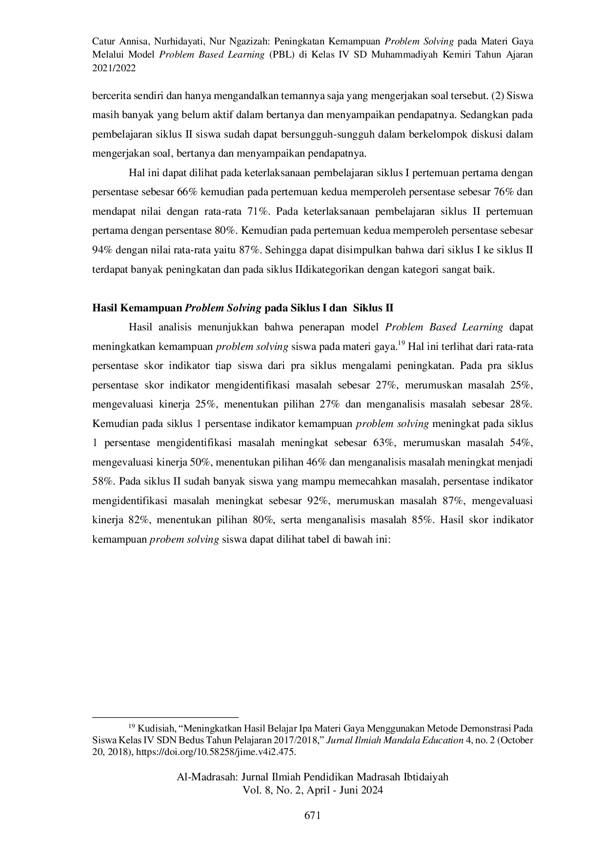 JURIS Peningkatan Kemampuan Problem Solving Pada Materi Gaya Melalui Model Problem Based Learning Pbl Di Kelas Iv Sd Muhammadiyah Kemiri Tahun Ajaran 2021 2022