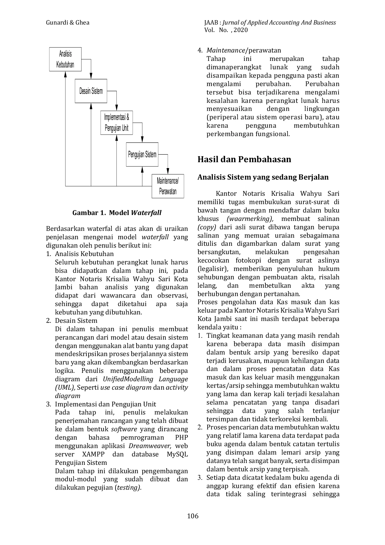 JURIS Perancangan Sistem Informasi Kas Masuk Dan Kas Keluar Berbasis Web Pada Kantor Notaris Krisalia Wahyu Sari Kota Jambi