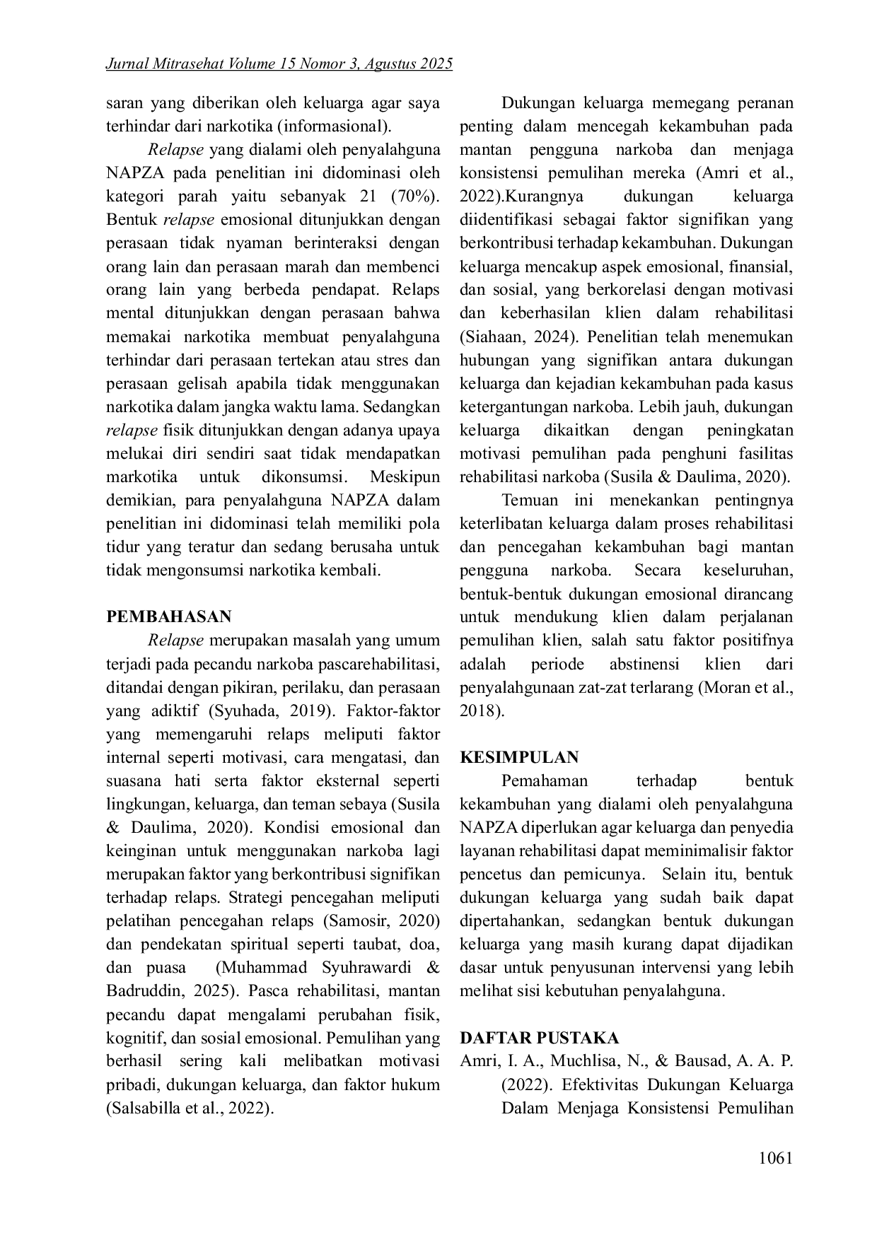 JURIS Hubungan Dukungan Keluarga Dengan Kekambuhan Relapse Pada Penyalahguna Narkotika Di BNNP Sulawesi Selatan