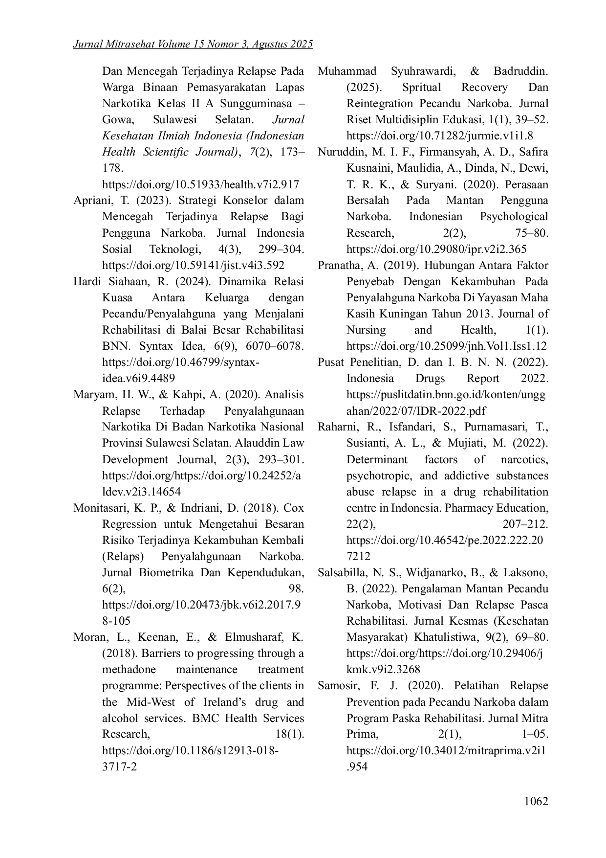 JURIS Hubungan Dukungan Keluarga Dengan Kekambuhan Relapse Pada Penyalahguna Narkotika Di BNNP Sulawesi Selatan