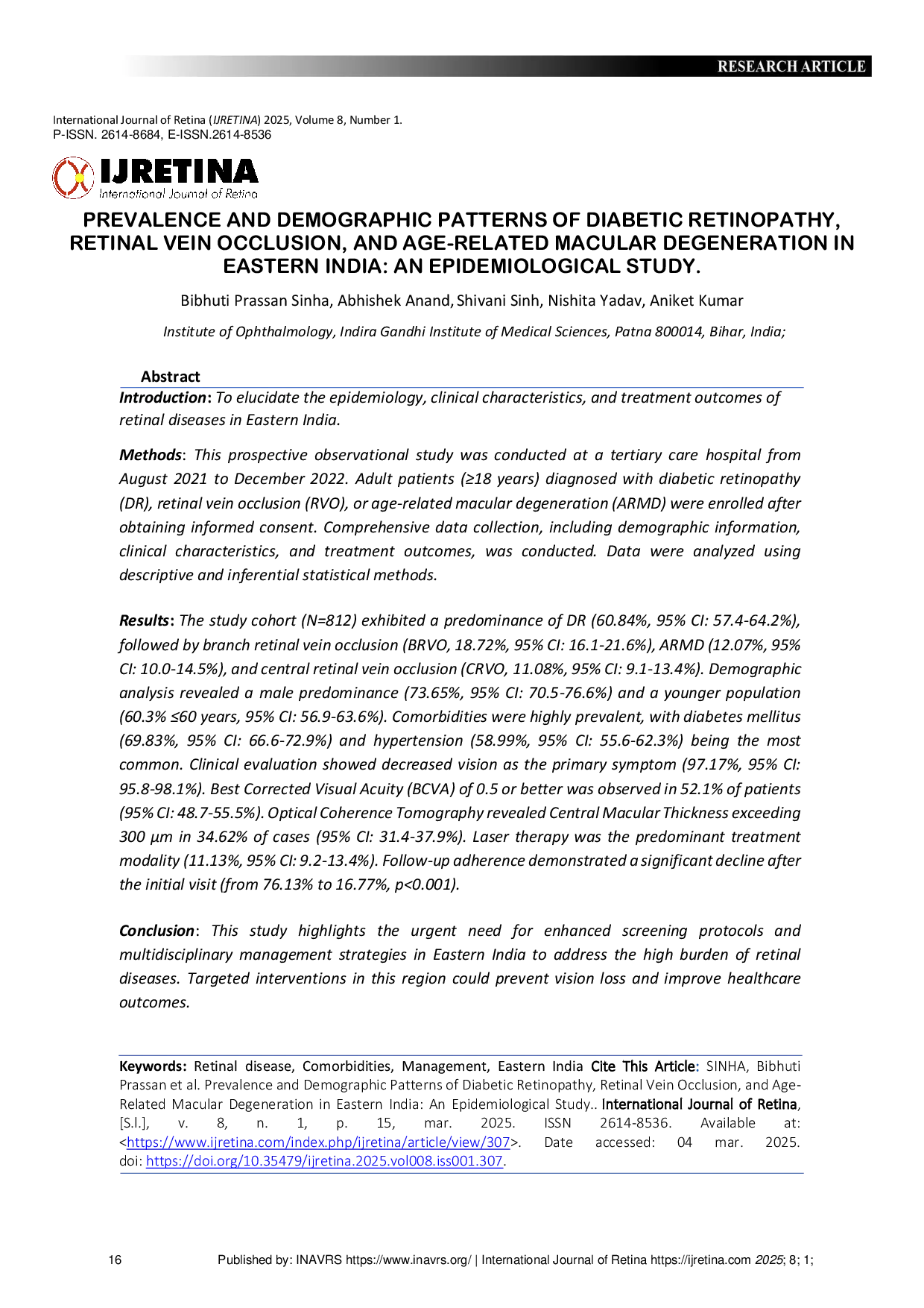 JURIS Prevalence and Demographic Patterns of Diabetic Retinopathy Retinal Vein Occlusion and Age Related Macular Degeneration in Eastern India An Epidemiological Study