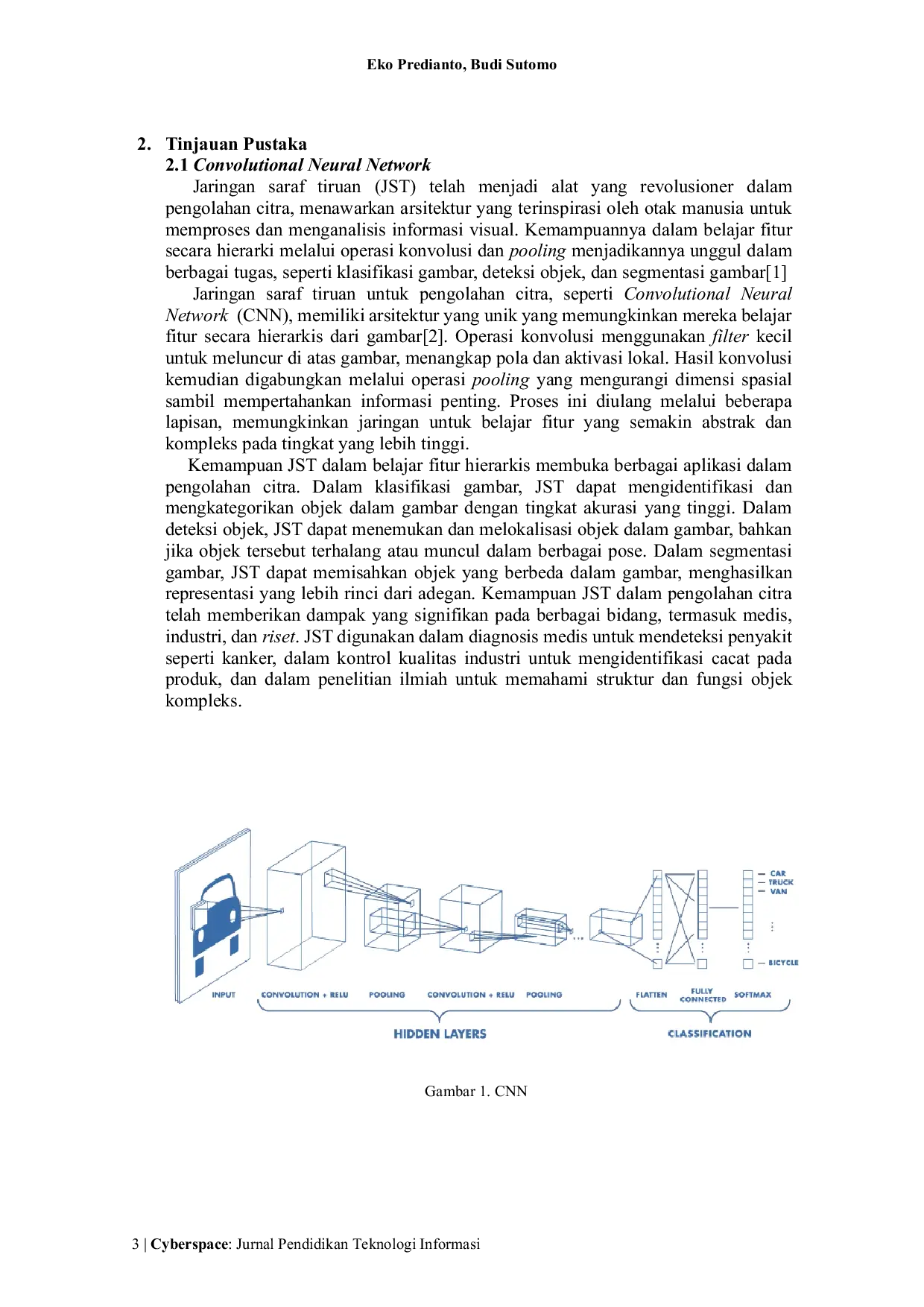 JURIS Klasifikasi Jenis Bunga Dengan Algoritma Convolutional Neural Network CNN Menggunakan Metode Region Based Convolutional Neural Network R CNN