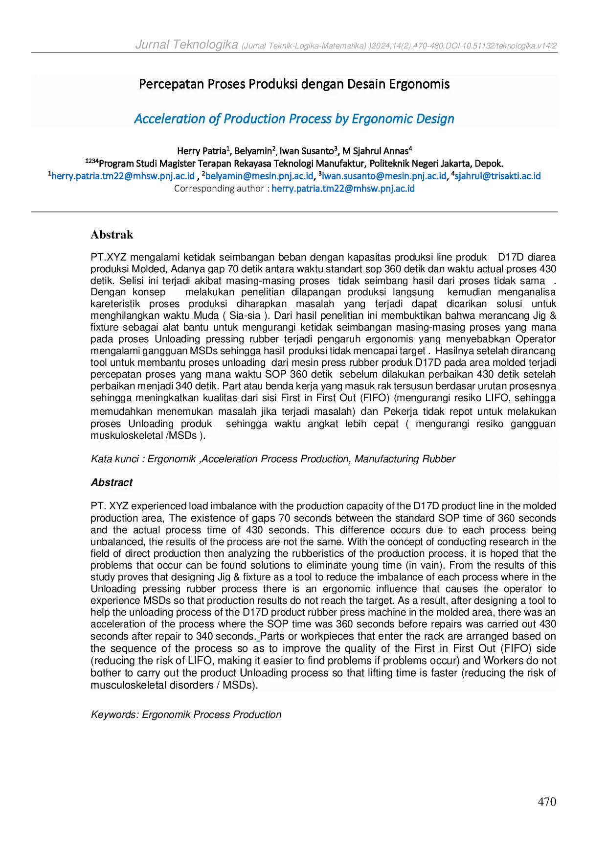 JURIS Acceleration of Production Process by Ergonomic Design