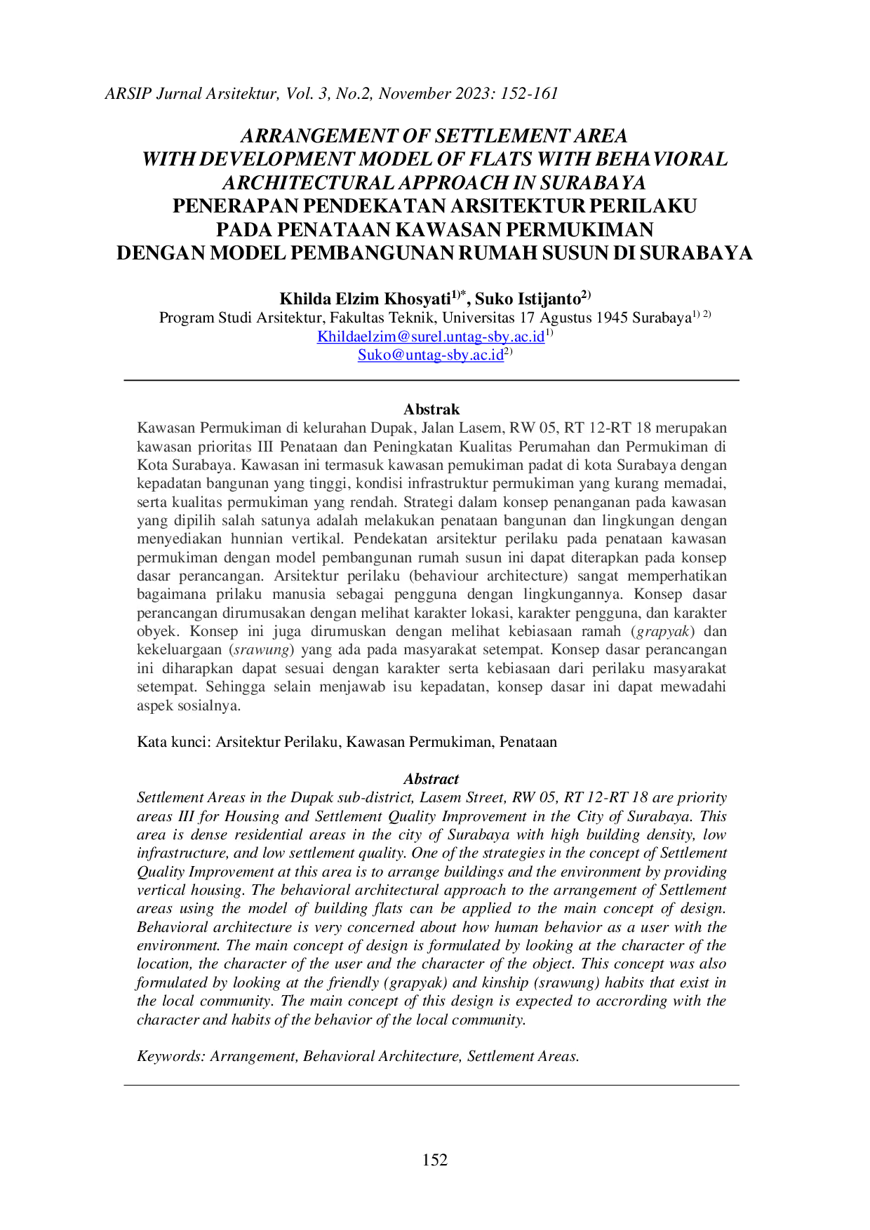 juris Penerapan Pendekatan Arsitektur Perilaku pada Penataan Kawasan Permukiman dengan Model Pembangunan Rumah Susun di Surabaya