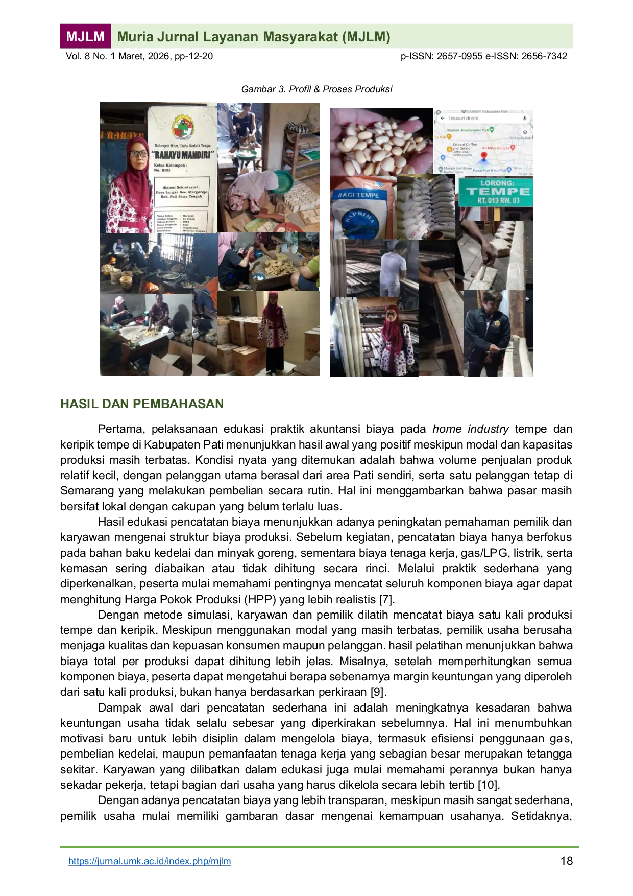 JURIS Enhancing the Capacity of Home Industries through Education on Cost Accounting Practices and Financial Management in Tempeh and Tempeh Chips Enterprises