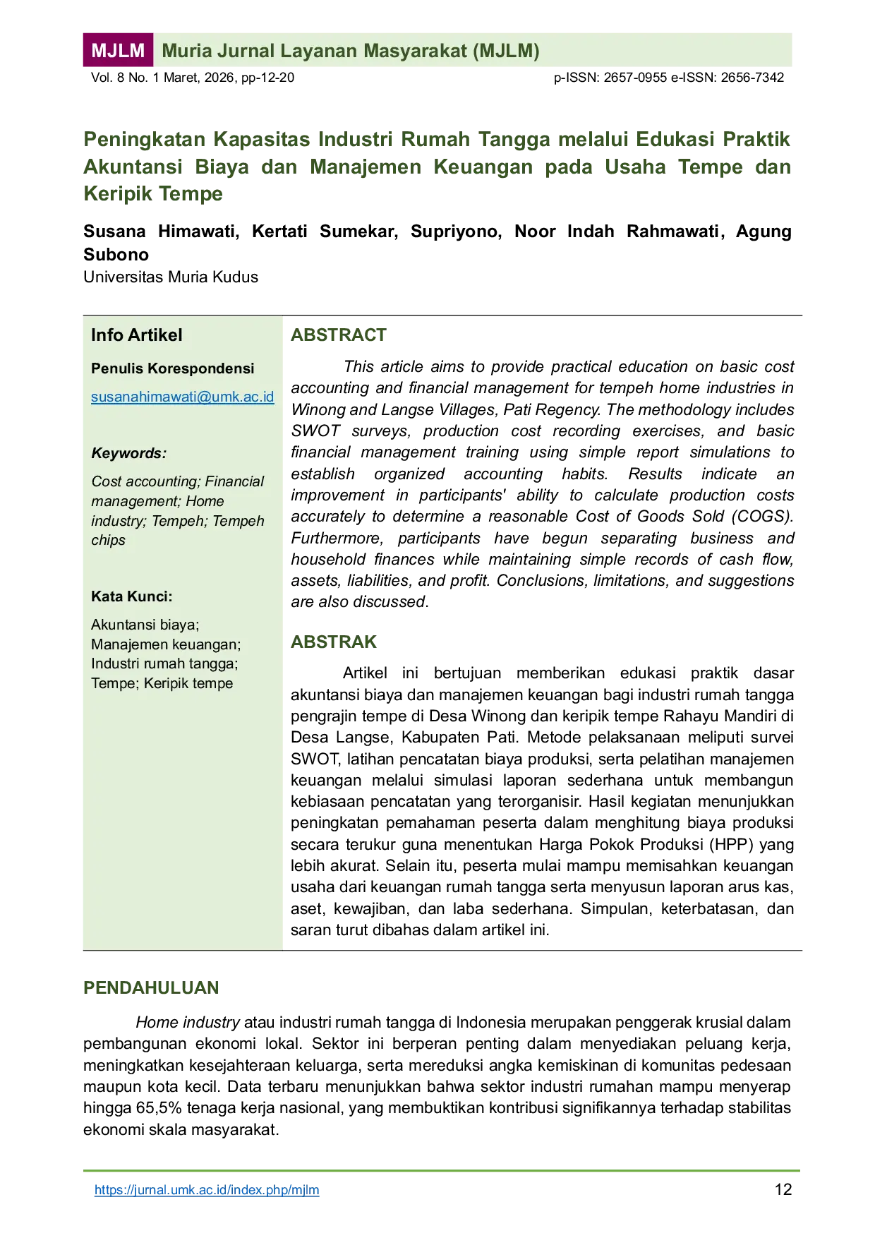 JURIS Enhancing the Capacity of Home Industries through Education on Cost Accounting Practices and Financial Management in Tempeh and Tempeh Chips Enterprises