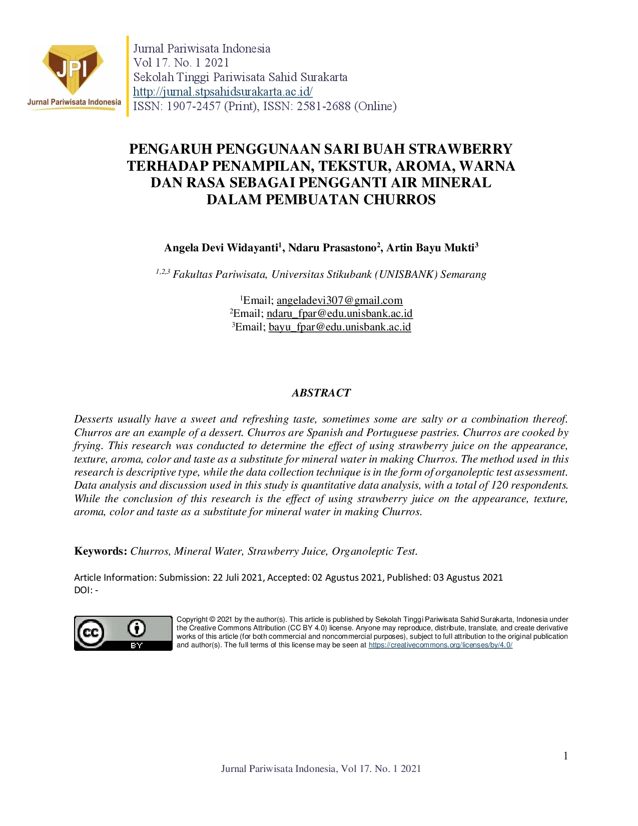 juris Pengaruh Penggunaan Sari Buah Strawberry Terhadap Penampilan Tekstur Aroma Warna Dan Rasa Sebagai Pengganti Air Mineral Dalam Pembuatan Churros