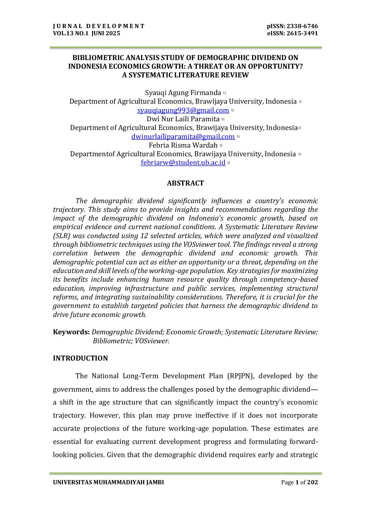 JURIS BIBLIOMETRIC ANALYSIS STUDY OF DEMOGRAPHIC DIVIDEND ON INDONESIA ECONOMICS GROWTH A THREAT OR AN OPPORTUNITY