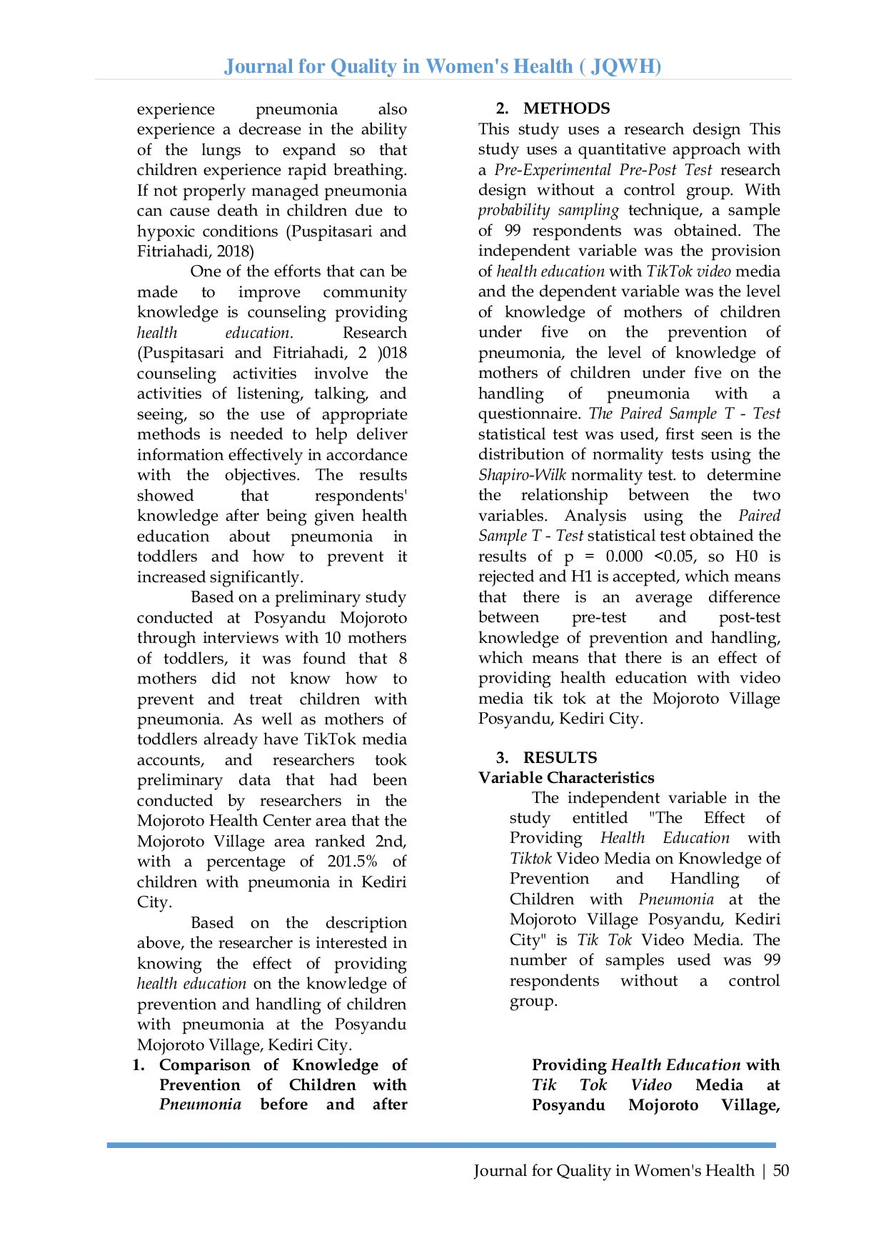 JURIS The Effect Of Giving Health Education With Tik Tok Video Media On The Knowledge Of Prevention And Handling Of Children With Pneumonia In The Posyandu Of Mojoroto Village Kediri City