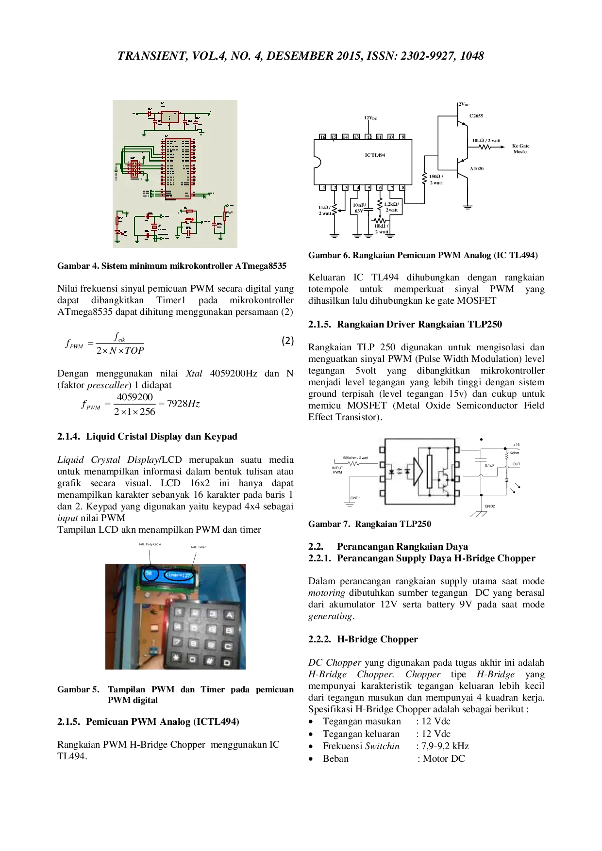 JURIS Perancangan Rangkaian H Bridge Chopper untuk Simulasi Kendaraan Listrik dengan Pemicuan PWM Analog dan Digital