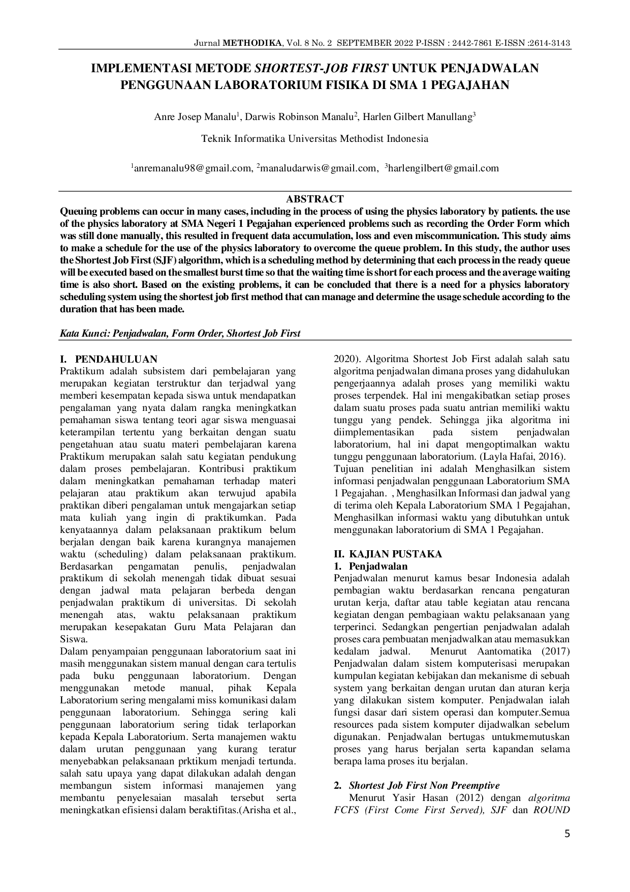 JURIS Implementasi Metode Shortest Job First Untuk Penjadwalan Penggunaan Laboratorium Fisika di SMA 1 Pegajahan