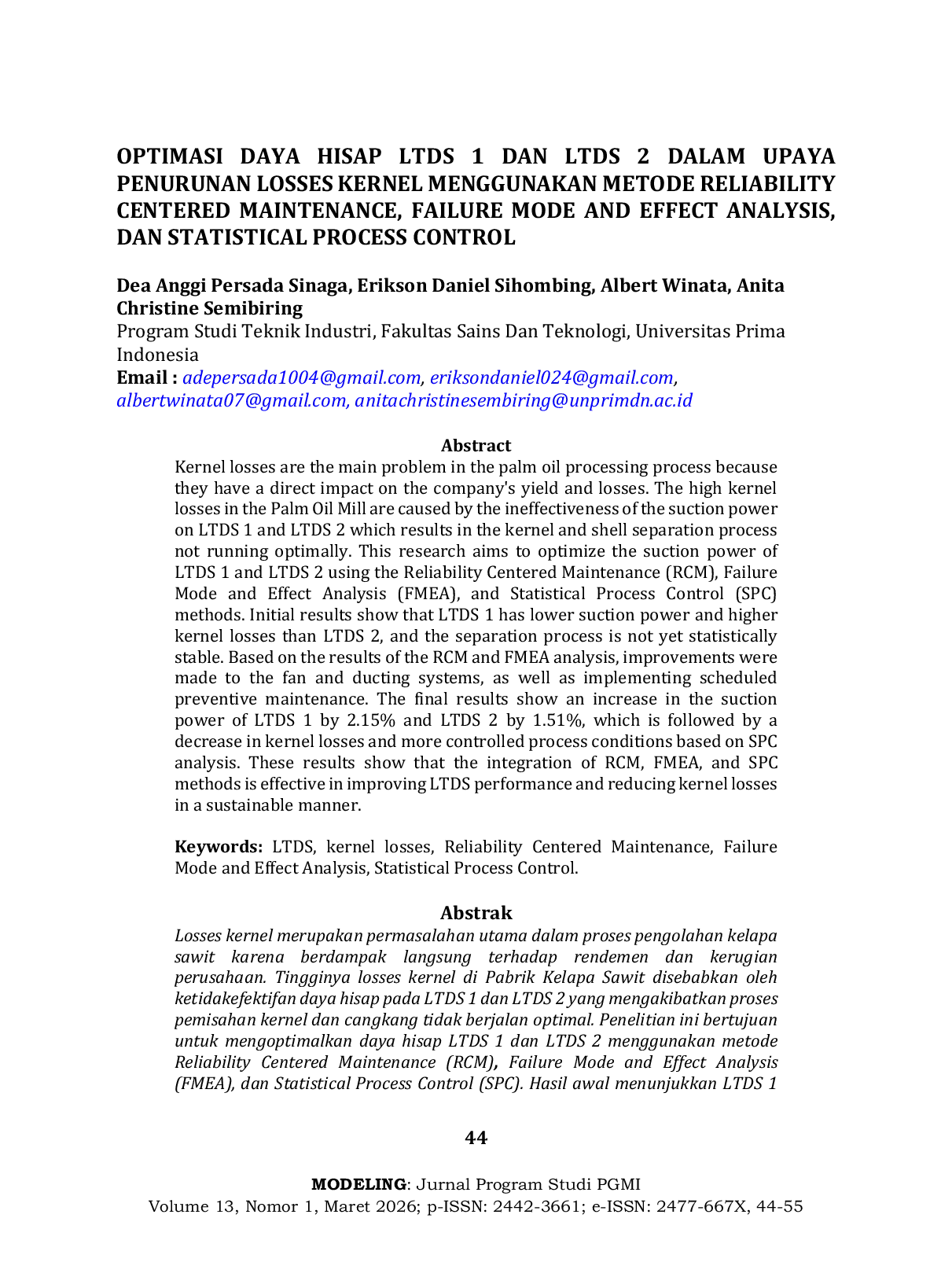 JURIS Optimasi Daya Hisap LTDS 1 dan LTDS 2 dalam Upaya Penurunan Losses Kernel Menggunakan Metode Reliability Centered Maintenance Failure Mode and Effect Analysis dan Statistical Process Control
