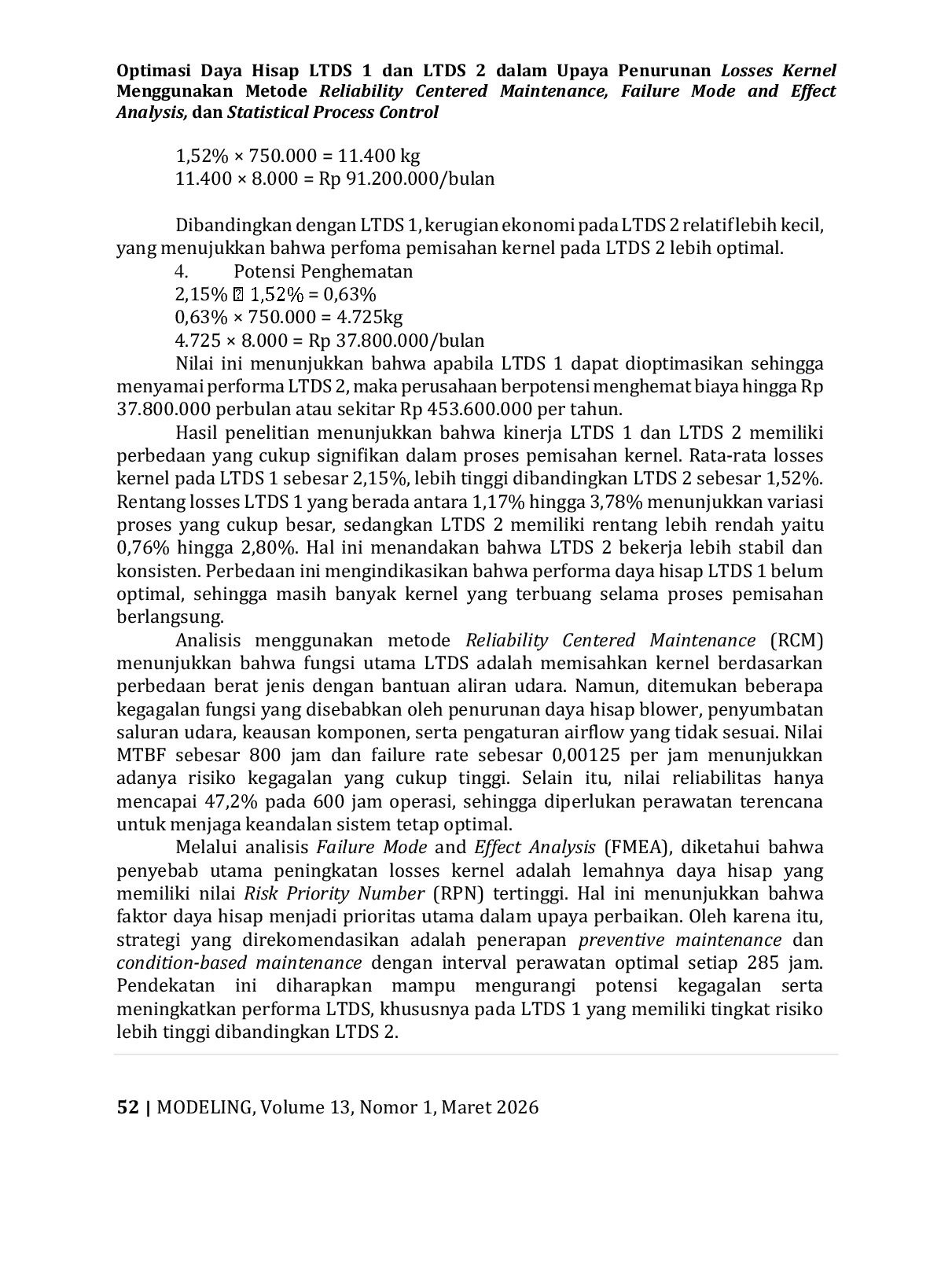 JURIS Optimasi Daya Hisap LTDS 1 dan LTDS 2 dalam Upaya Penurunan Losses Kernel Menggunakan Metode Reliability Centered Maintenance Failure Mode and Effect Analysis dan Statistical Process Control