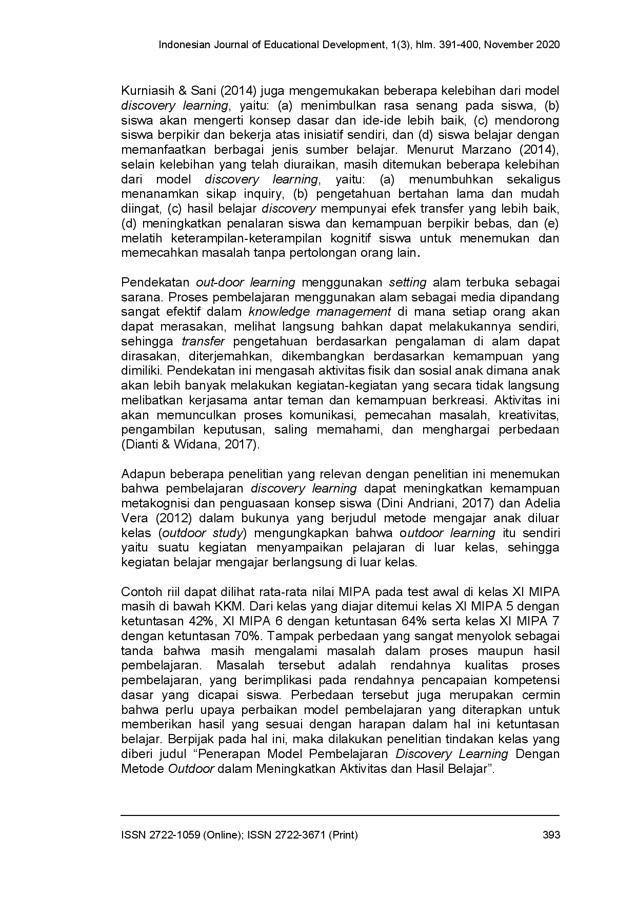 juris Penerapan model pembelajaran discovery learning dengan metode outdoor dalam meningkatkan aktivitas dan hasil belajar