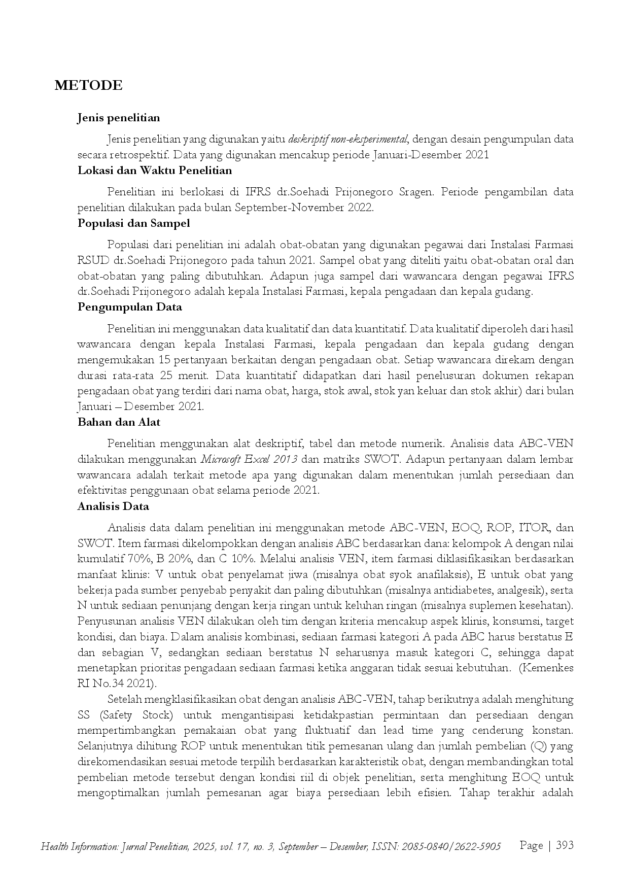 juris Analisis Pengendalian Persediaan Dan Strategi Perbaikan Di Instalasi Farmasi RSUD dr Soehadi Prijonegoro Sragen Tahun 2021