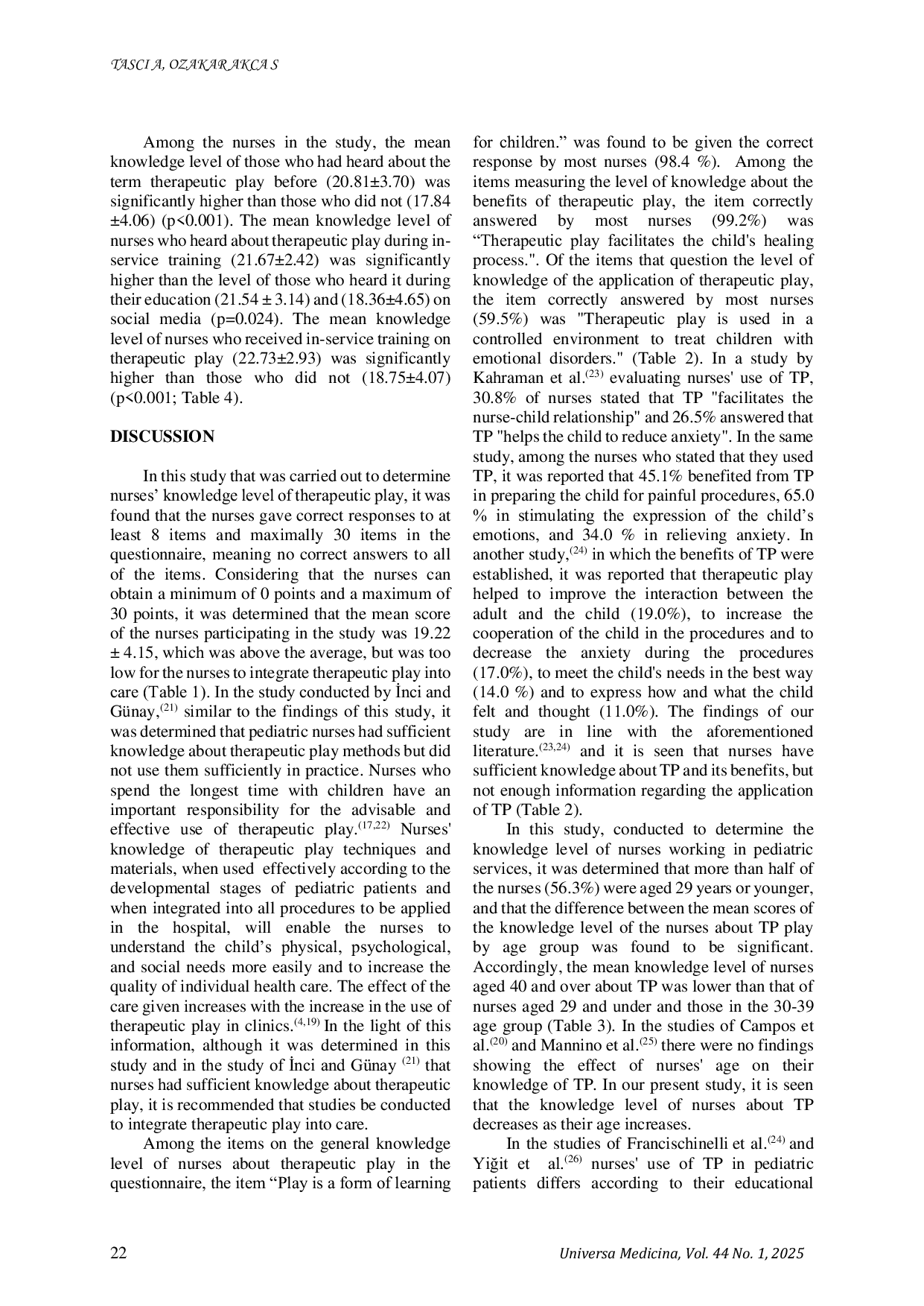 JURIS Assessment of nurses knowledge about therapeutic play in pediatric services of a training and research hospital