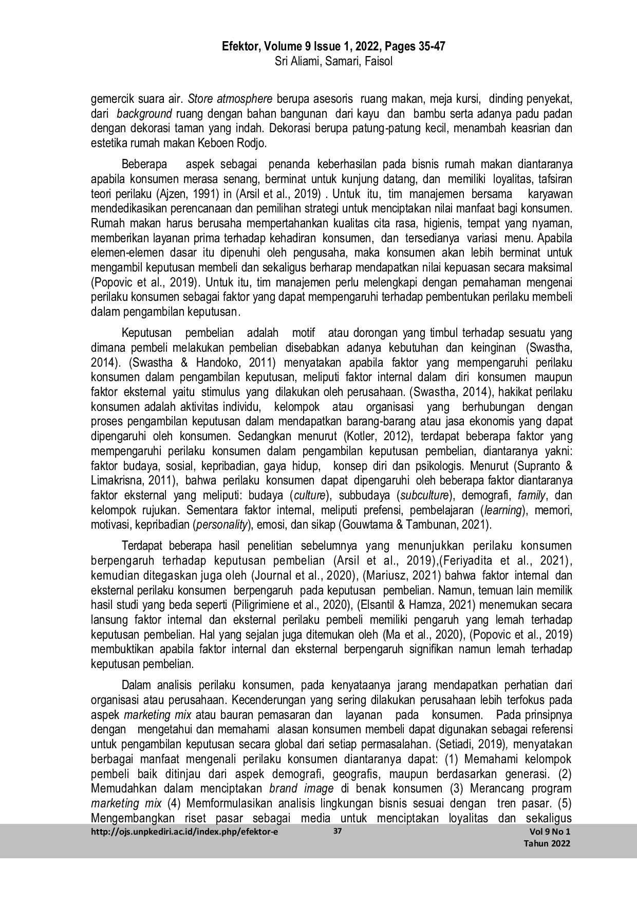 JURIS Internal and External Factors of Consumer Behaviour Phenomenon in Buying Decisions at the Keboen Rodjo Restaurant Kediri