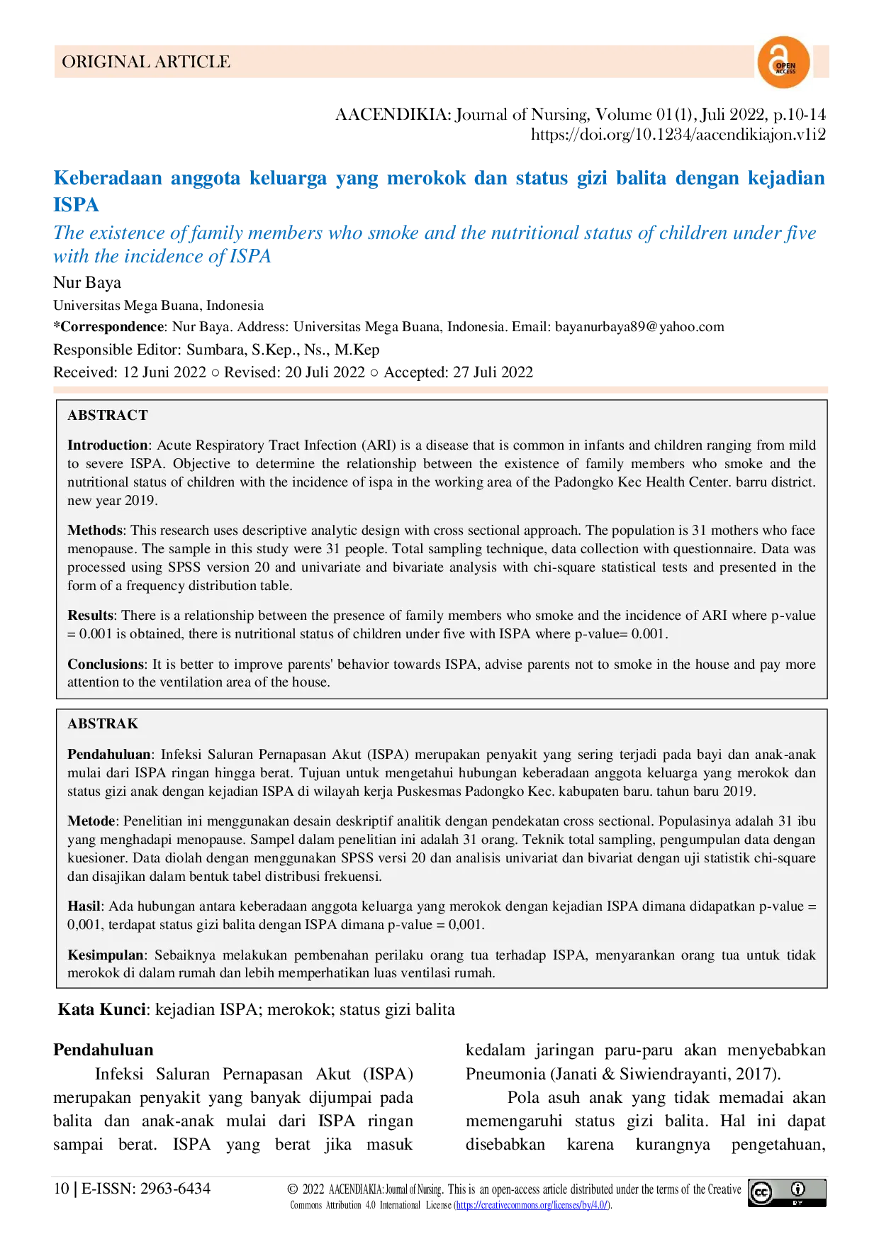 JURIS Keberadaan Anggota Keluarga Yang Merokok Dan Status Gizi Balita Dengan Kejadian ISPA