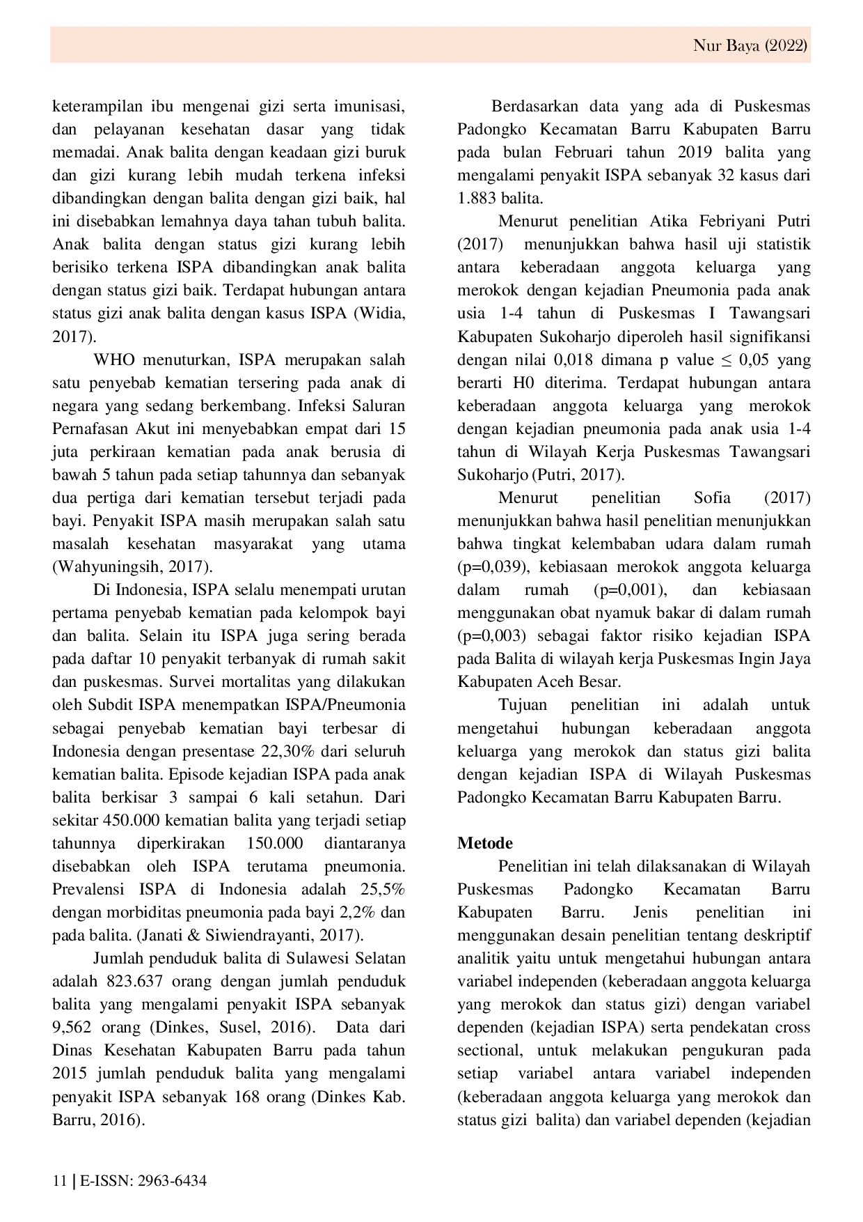 JURIS Keberadaan Anggota Keluarga Yang Merokok Dan Status Gizi Balita Dengan Kejadian ISPA