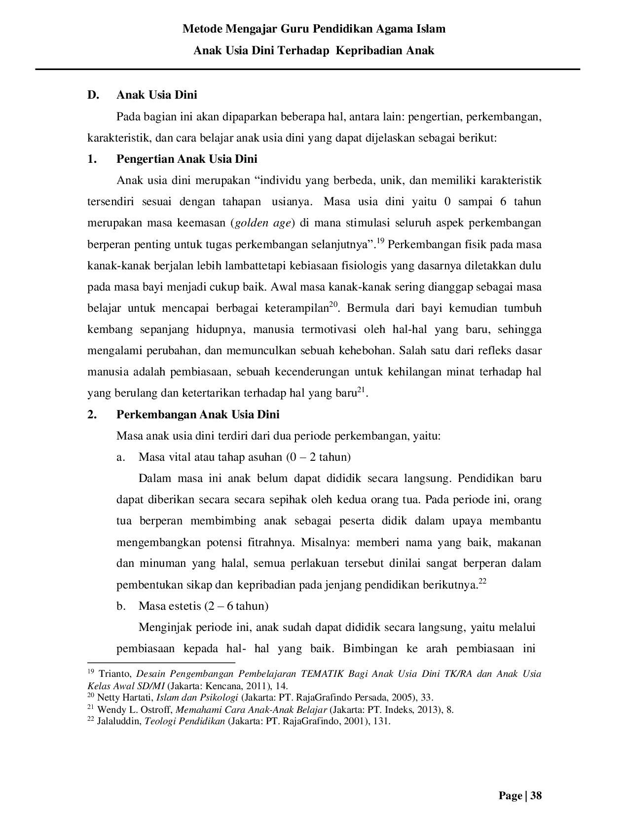 JURIS Metode Mengajar Guru Pendidikan Agama Islam Anak Usia Dini Terhadap Kepribadian Anak