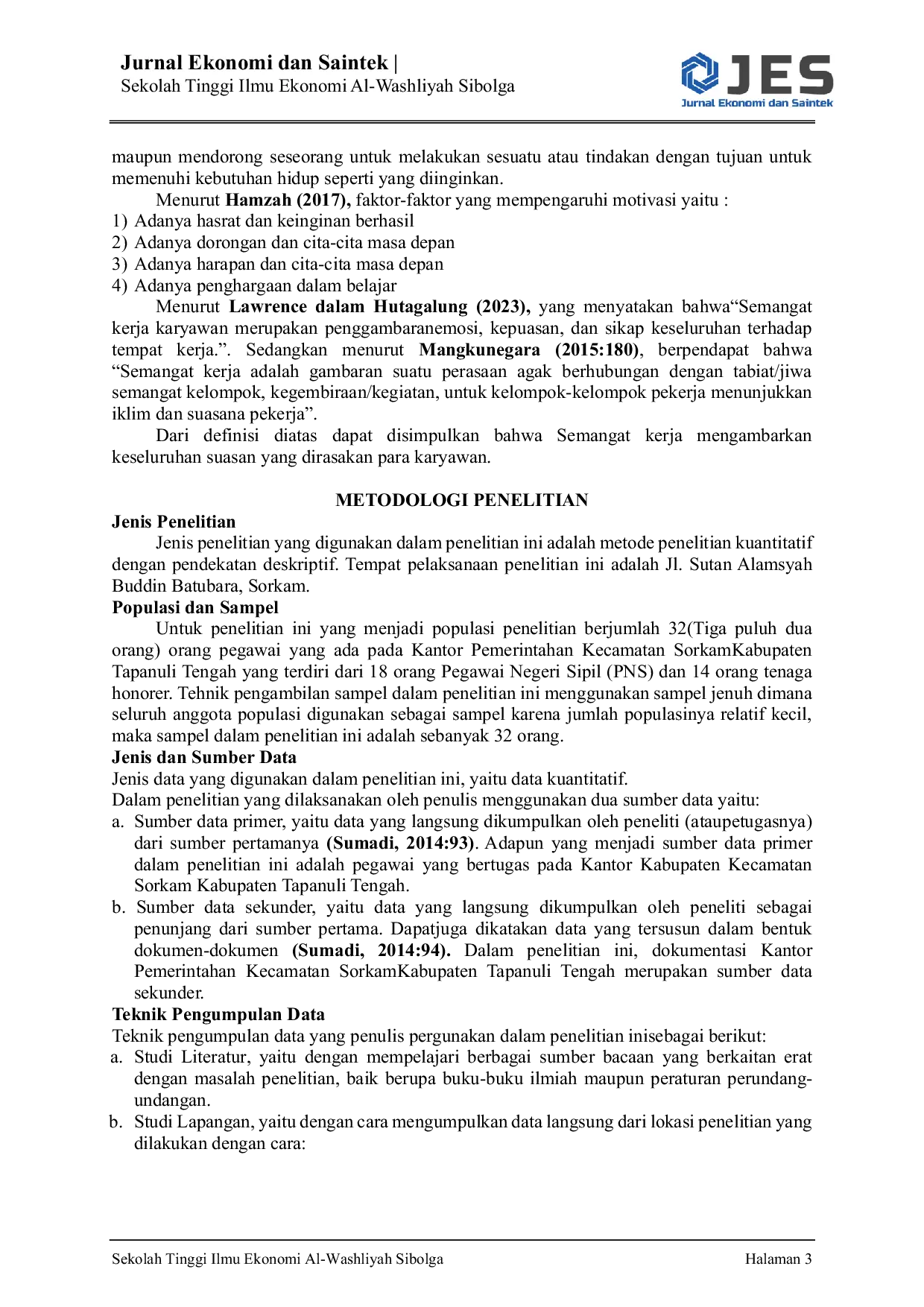 JURIS Pengaruh Kepuasan Kerja Dan Motivasi Terhadap Semangat Kerja Pegawai Pada Kantor Pemerintahan Kecamatan Sorkam Kabupaten Tapanuli Tengah