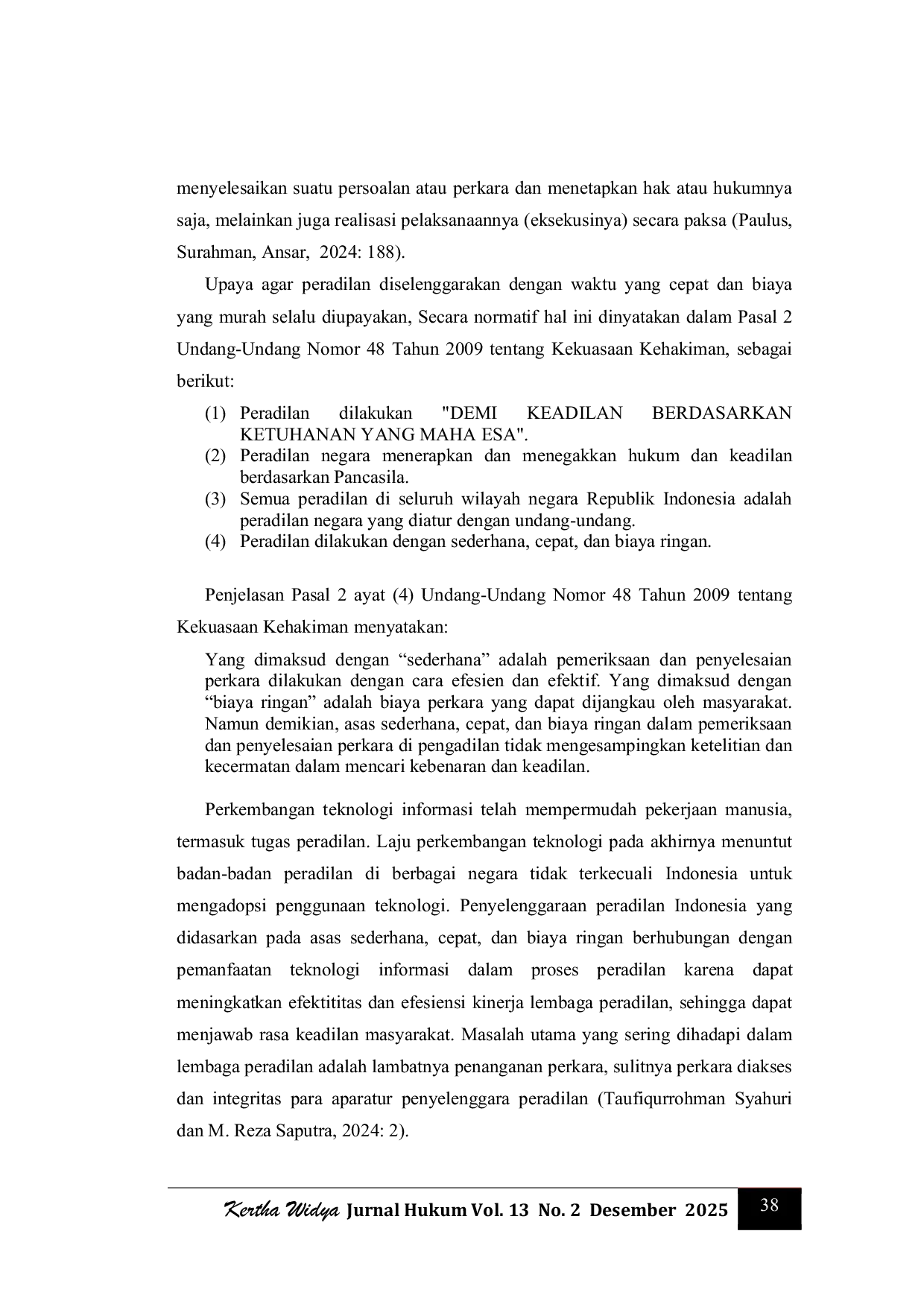 JURIS EFEKTIVITAS UPAYA HUKUM BANDING DALAM PERKARA PERDATA DENGAN APLIKASI e COURT DI PENGADILAN NEGERI SINGARAJA KELAS I B