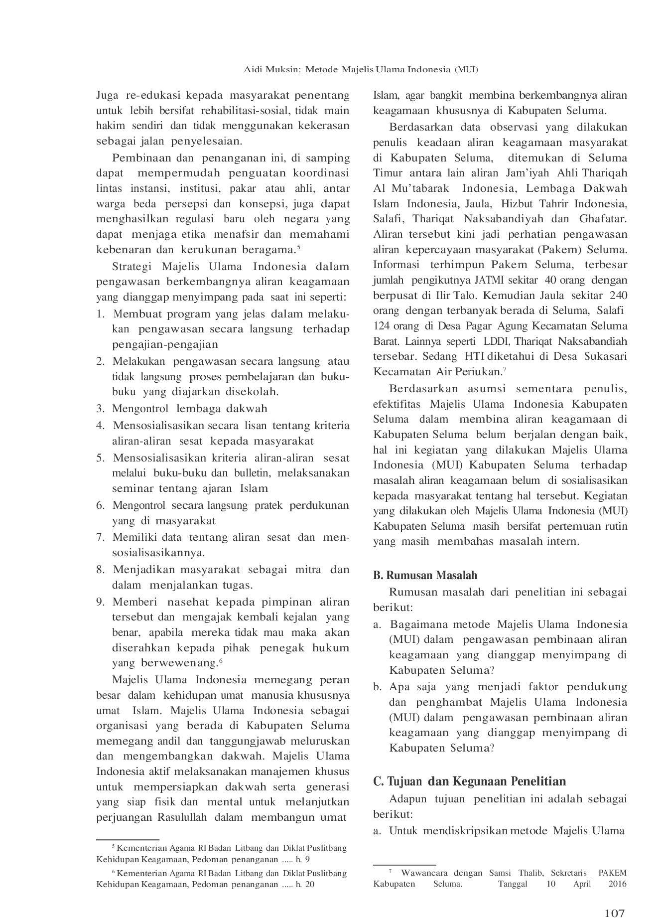 JURIS Metode Majelis Ulama Indonesia MUI dalam Pengawasan dan Pembinaan Aliran Keagamaan di Kabupaten Seluma