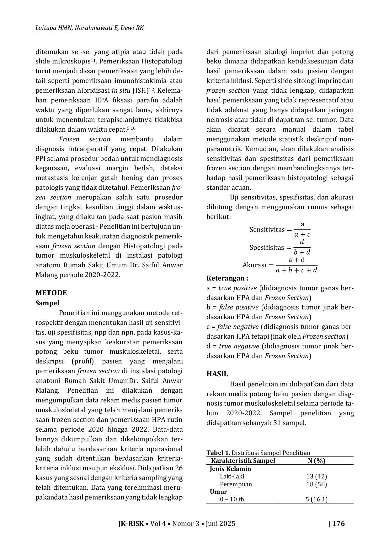 JURIS Accuracy of Intraoperative Examination of Musculosceletal Tumors in Pathology Department of Saiful Anwar Hospital Malang 2020 until 2022