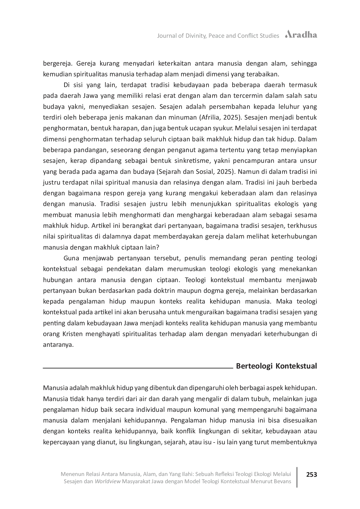 JURIS Menenun Relasi Antara Manusia Alam dan Yang Ilahi Sebuah Refleksi Teologi Ekologi Melalui Sesajen dan Worldview Masyarakat Jawa dengan Model Teologi Kontekstual Menurut Bevans