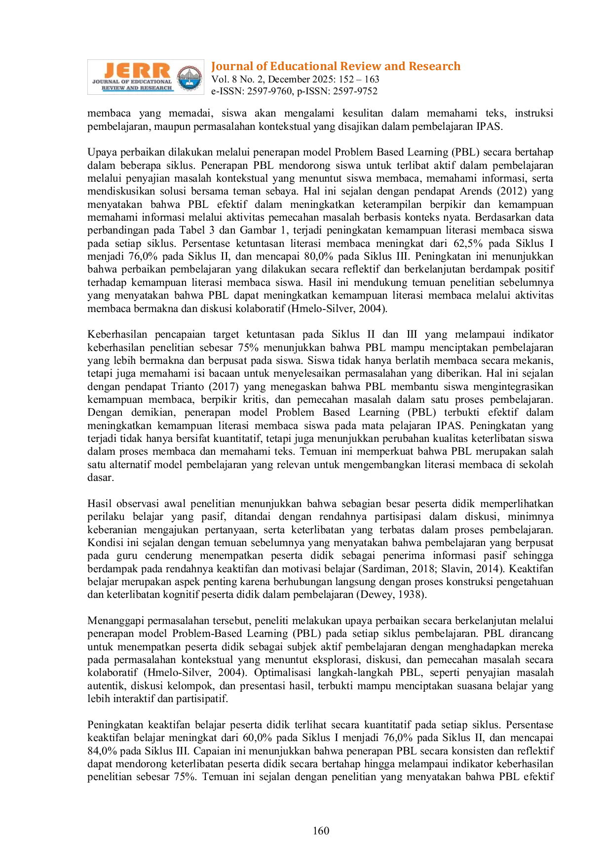 JURIS Penerapan Model Problem Based Learning PBL untuk Meningkatkan Kemampuan Literasi Membaca dan Keaktifan Belajar Siswa